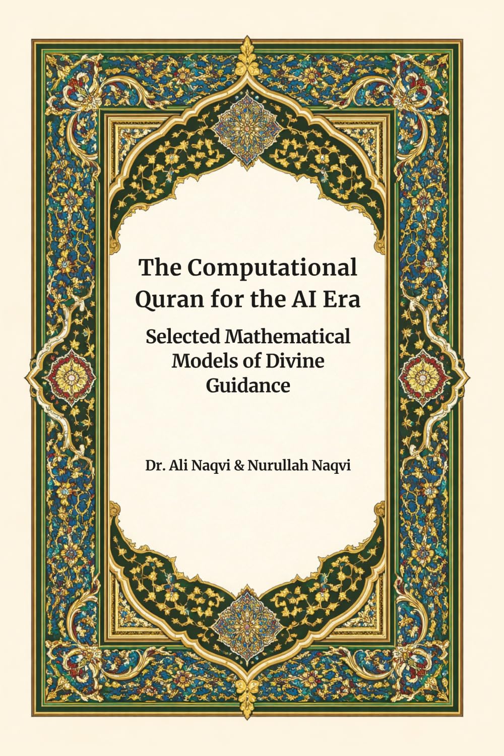 The Computational Quran for the AI Era: Selected Mathematical Models of Divine Guidance