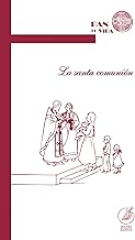 La santa comunión (Pan de Vida nº 1)