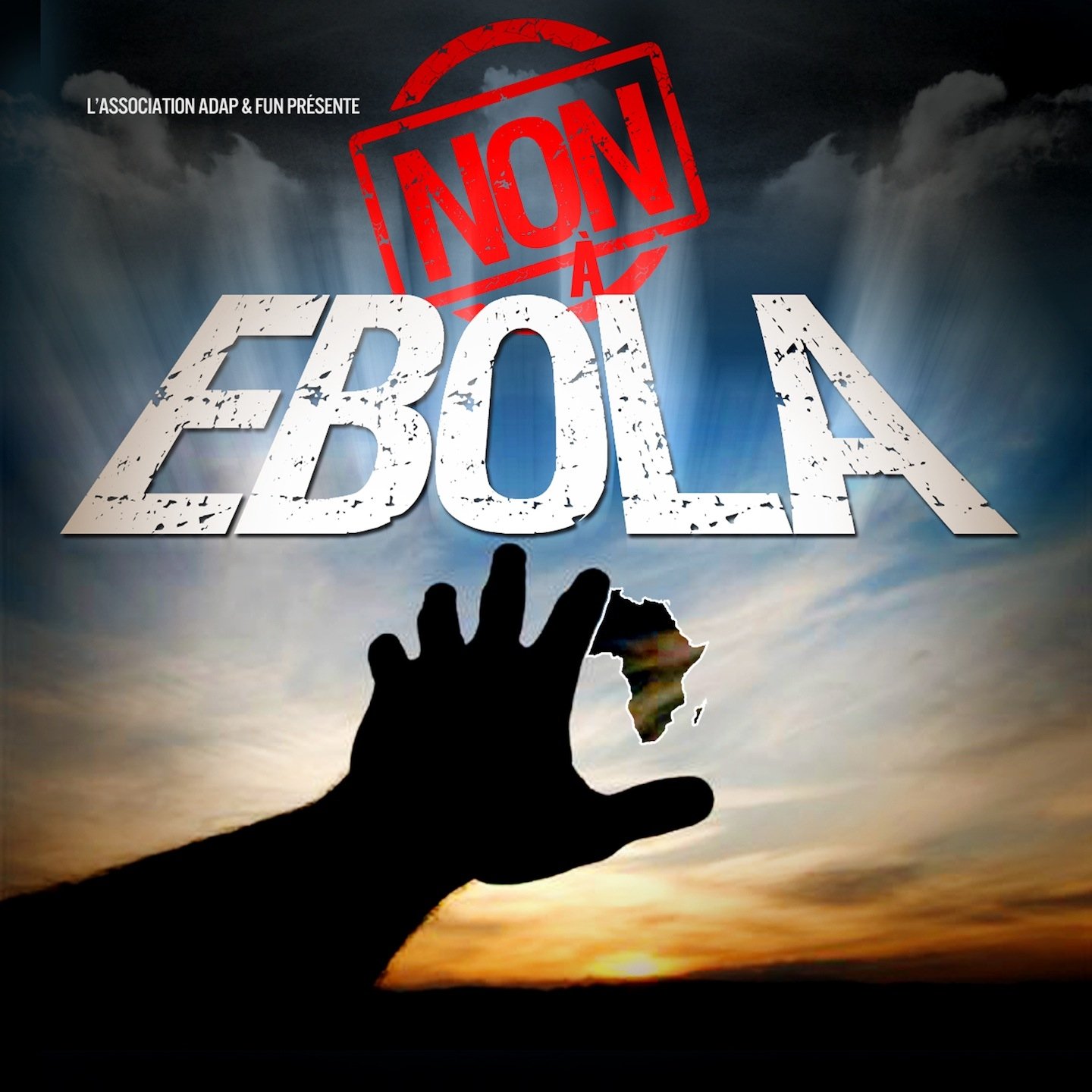 Non à Ebola (feat. Soum Bill, Mani Bella, Oudy 1er, Tony Kouad, Lino Versace, Mohammed Diaby, Alibi Montana, B-Sky, Linda de Lyndsay)