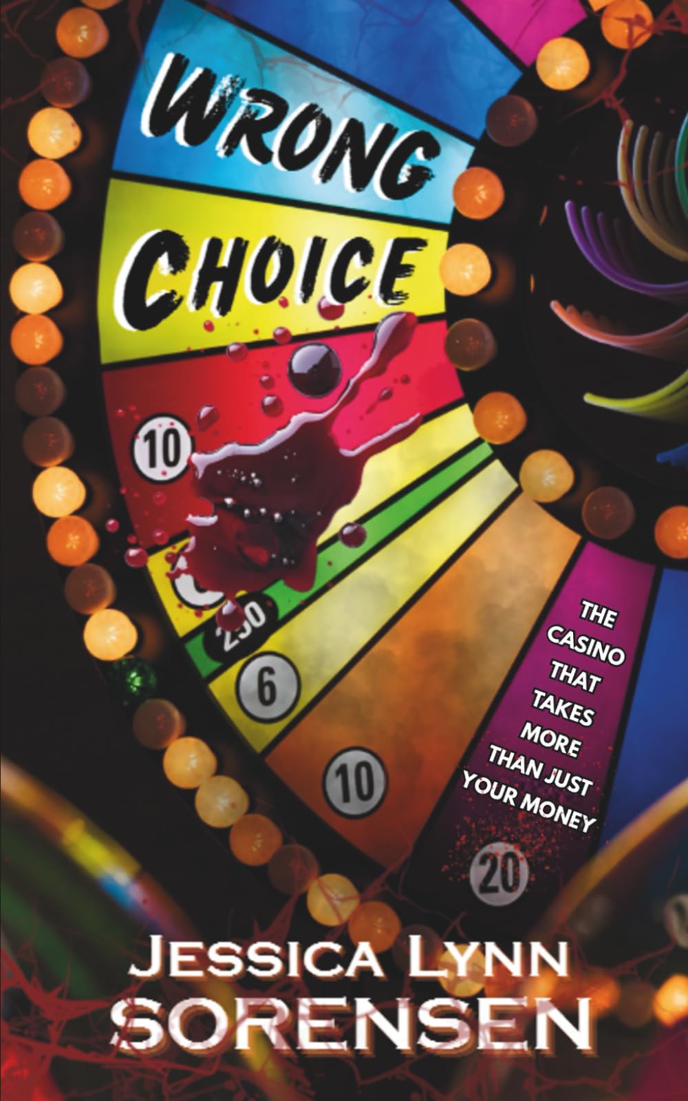 Wrong Choice: A Psychological Horror Thriller