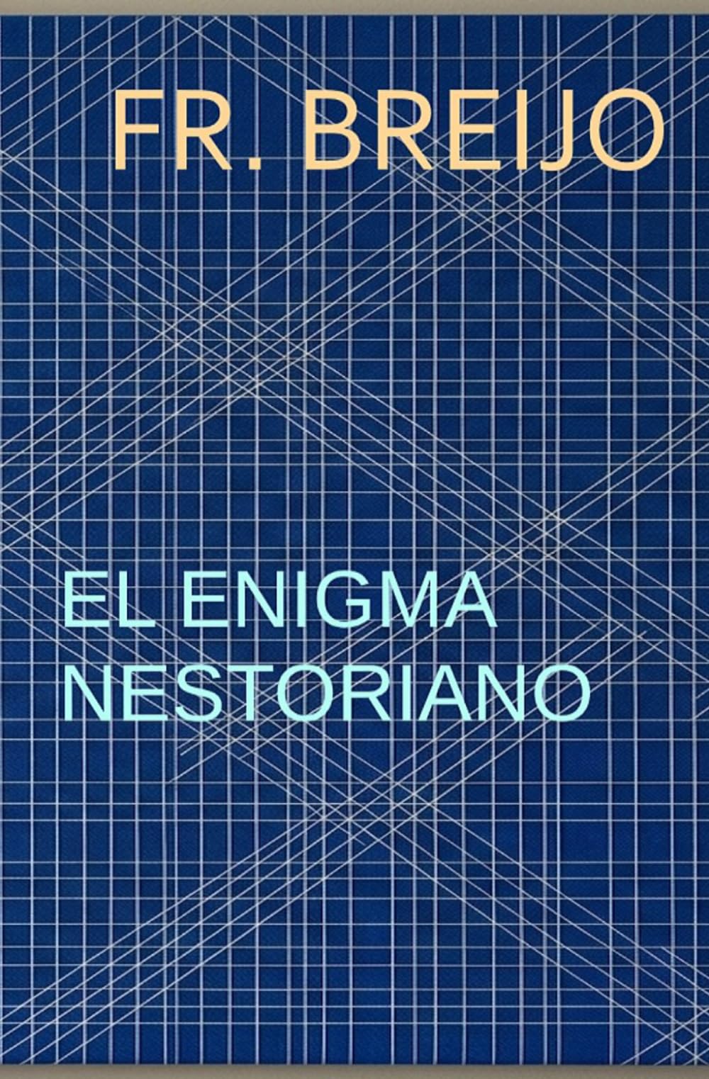EL ENIGMA NESTORIANO (MEDICINA)