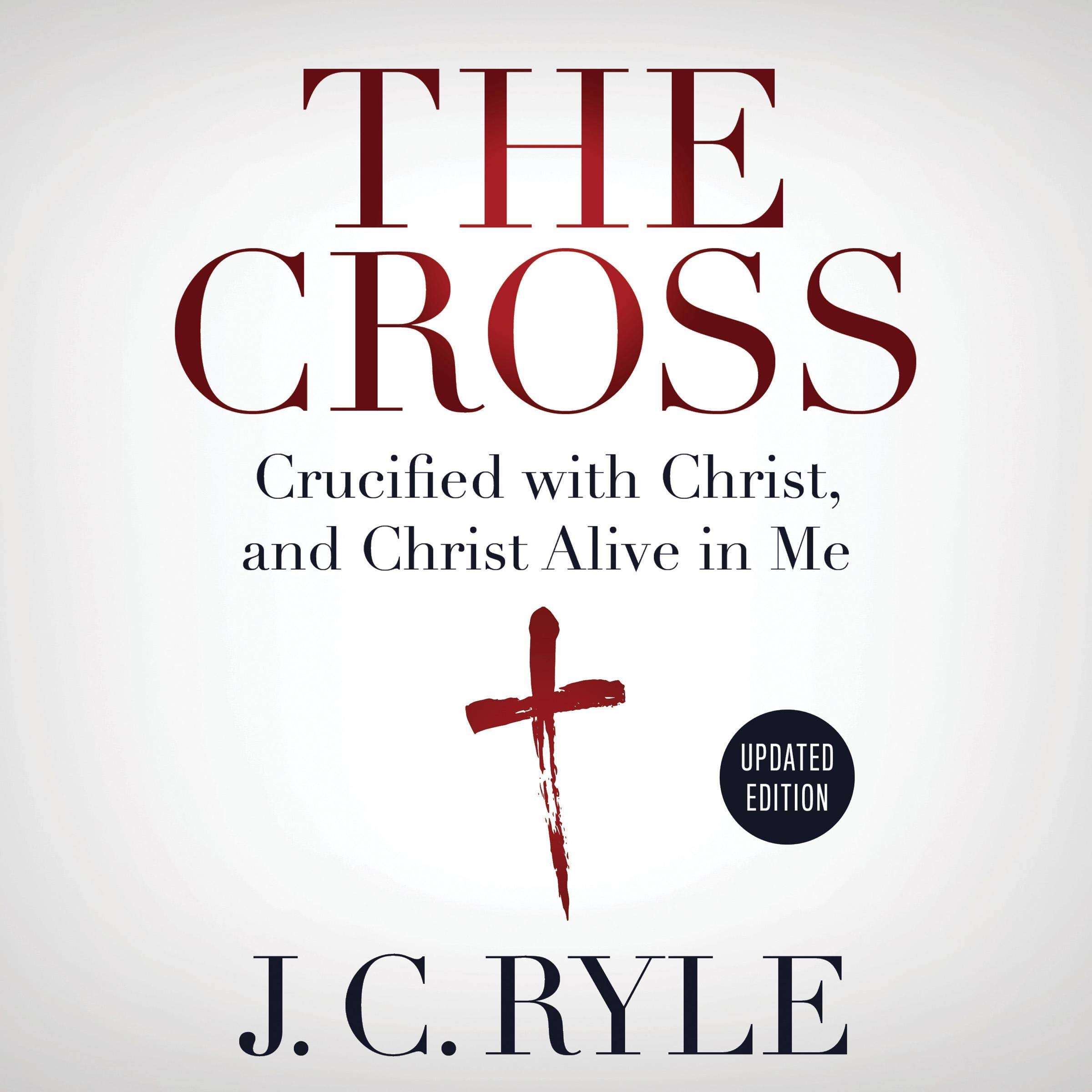 The Cross (Annotated, Updated)