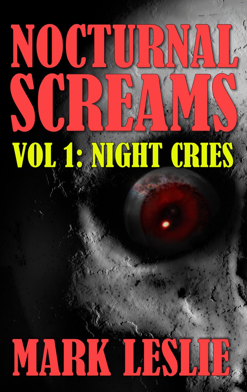 Night Cries: Nocturnal Screams Volume 1