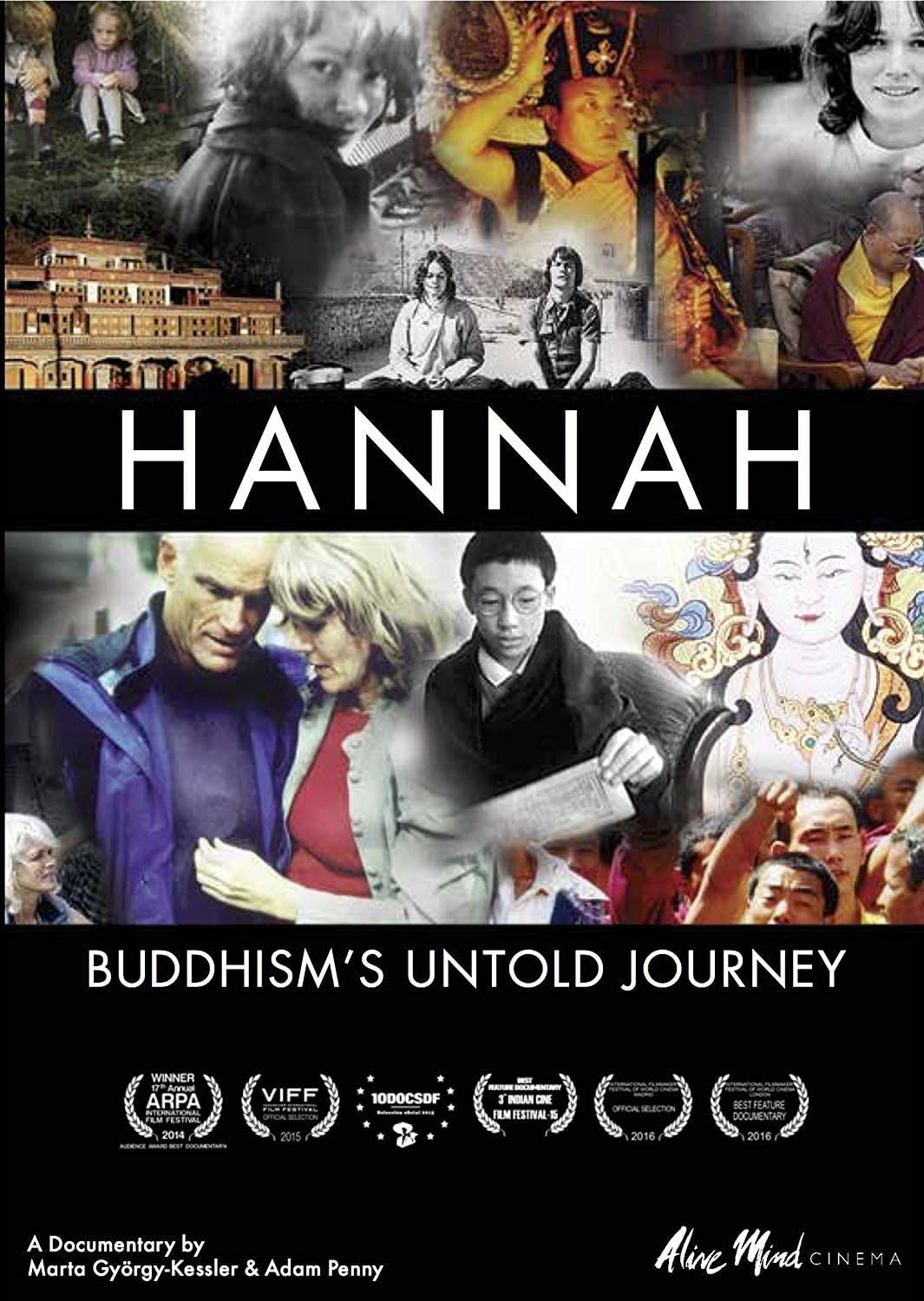 Hannah: Buddhism's Untold Journey