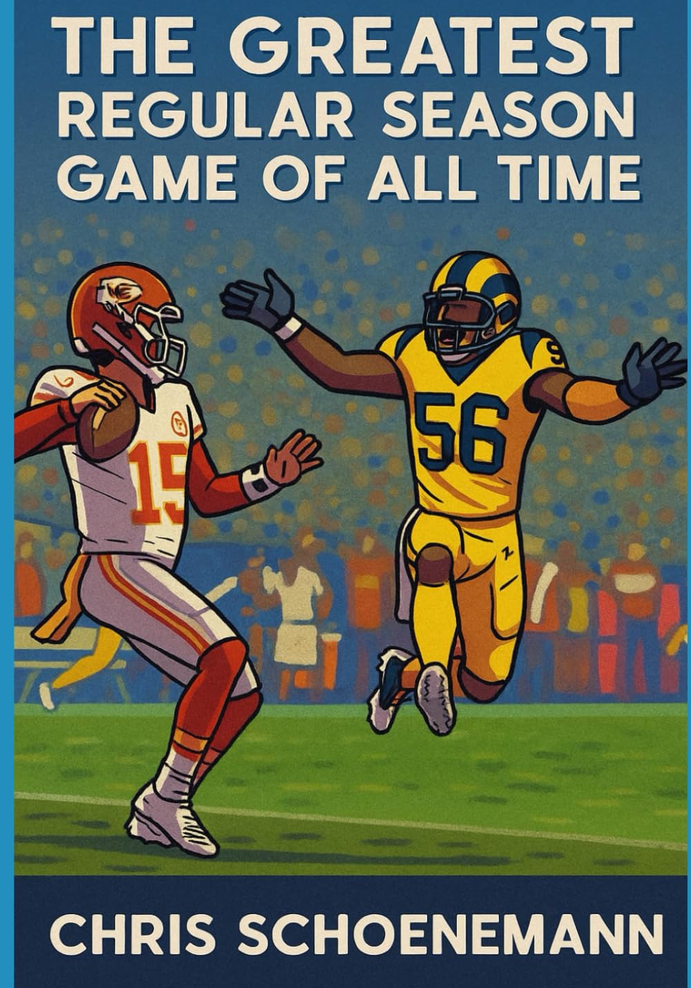 The Greatest Regular Season Game of all Time      Paperback – September 7, 2025