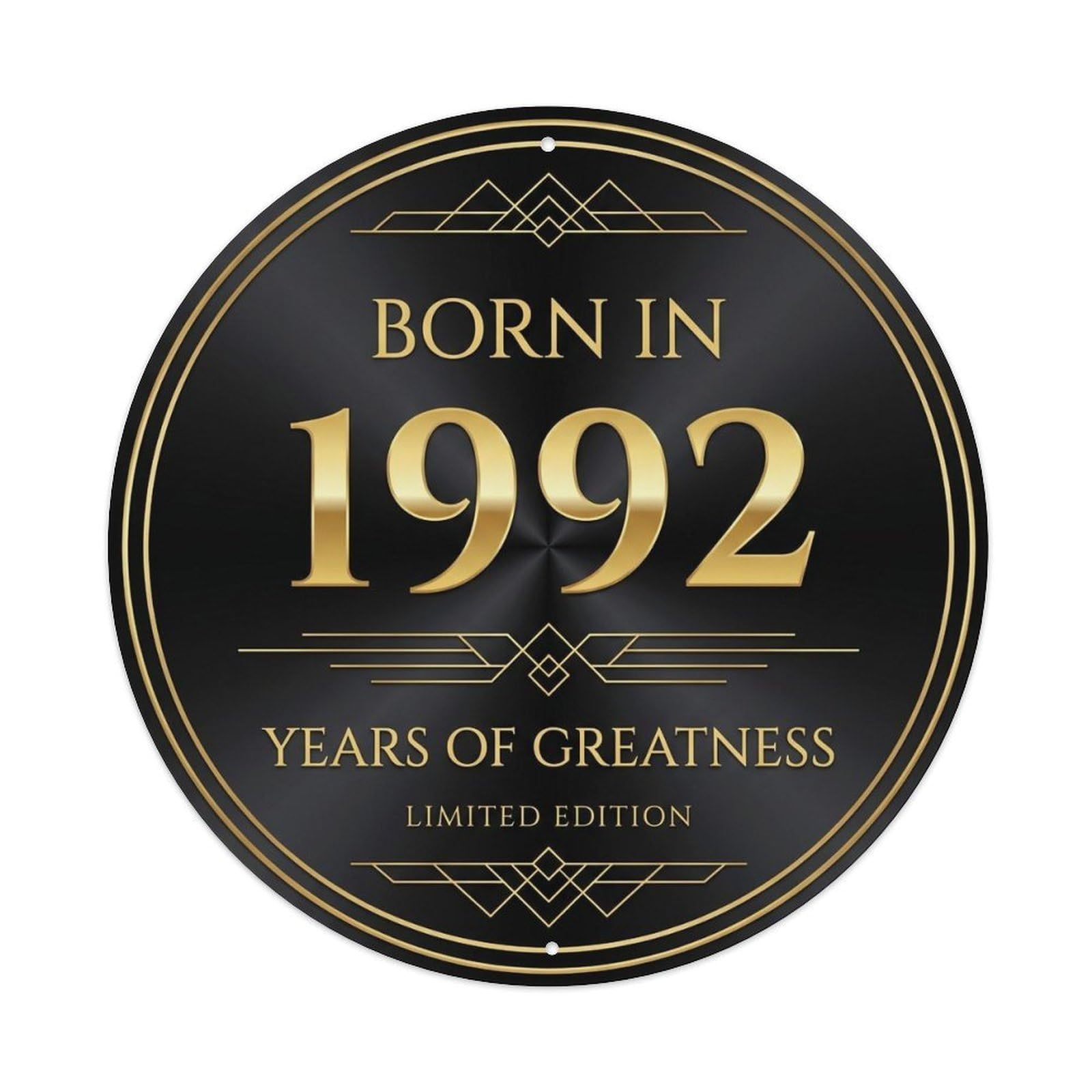 Born In 1992 Years Of Greatness Year-Themed Birthday Gift Vintage Metal Tin Sign
