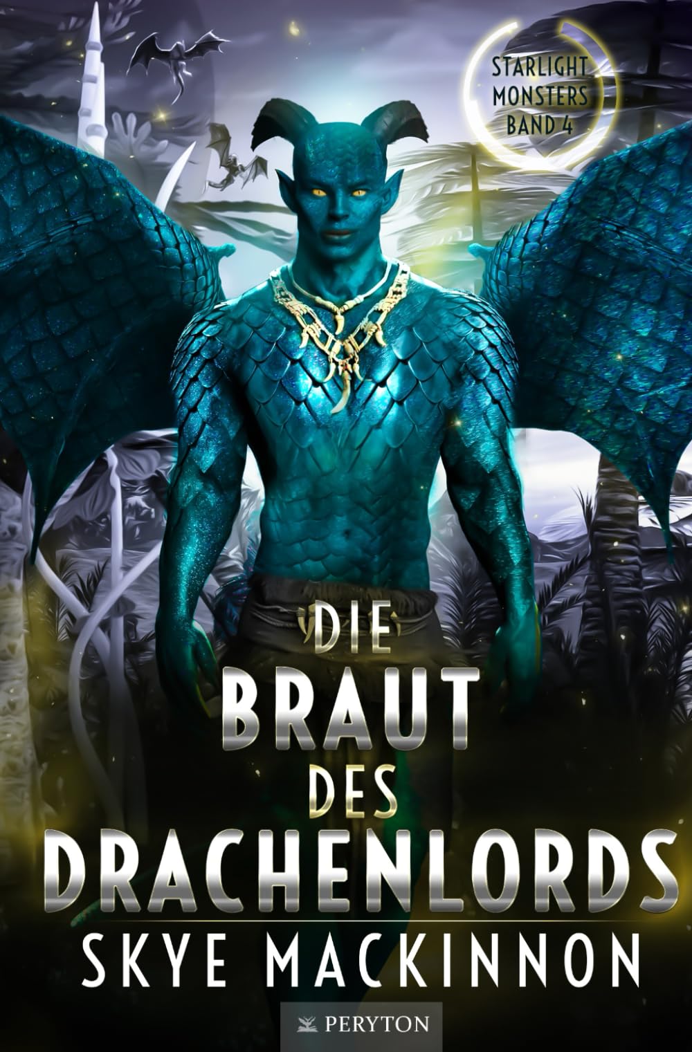 Die Braut des Drachenlords (Starlight Monsters: Trials of Kalumbu)