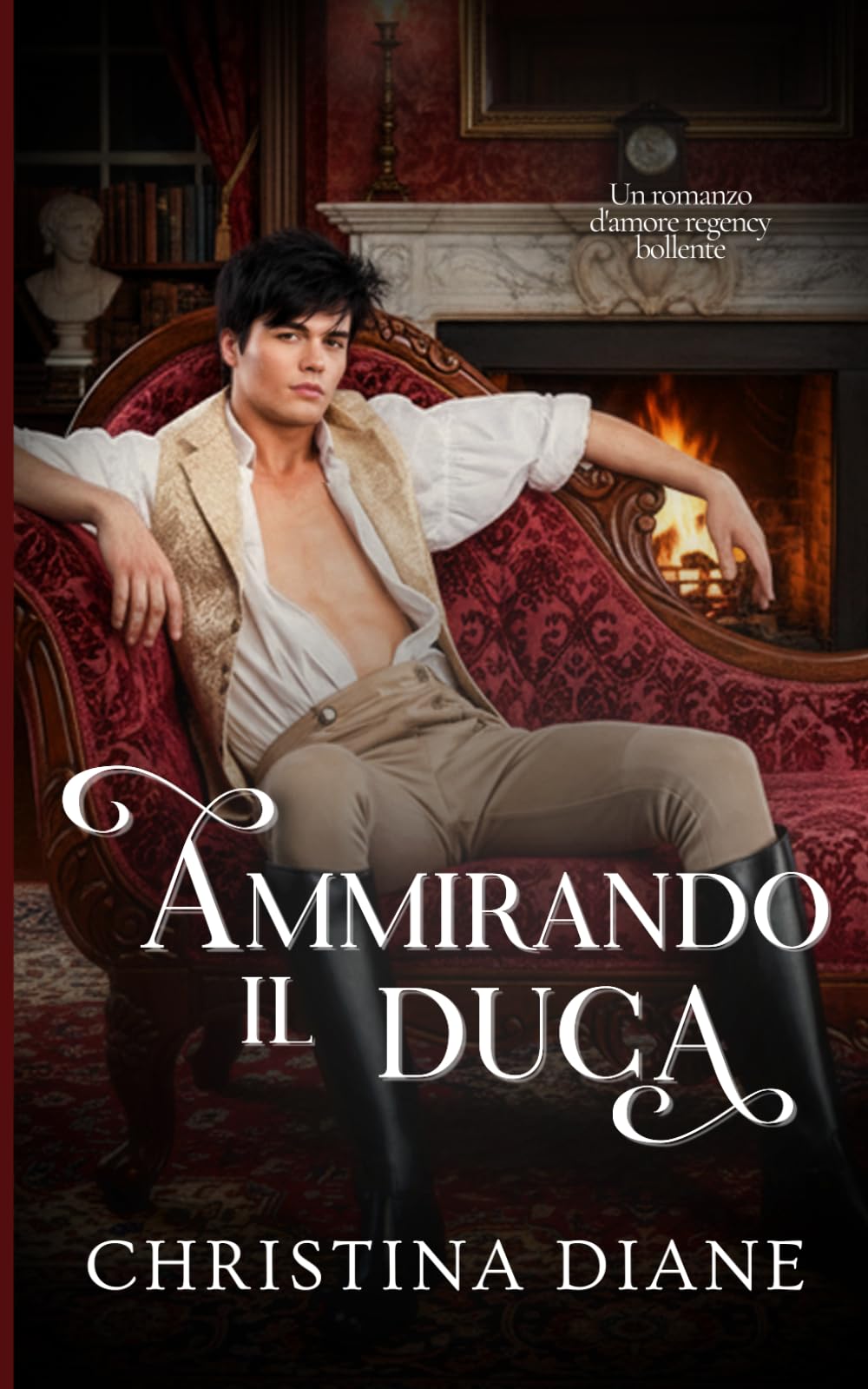 Ammirando il Duca: Un romanzo d'amore regency bollente: 4 (All'inseguimento delle bellezze)