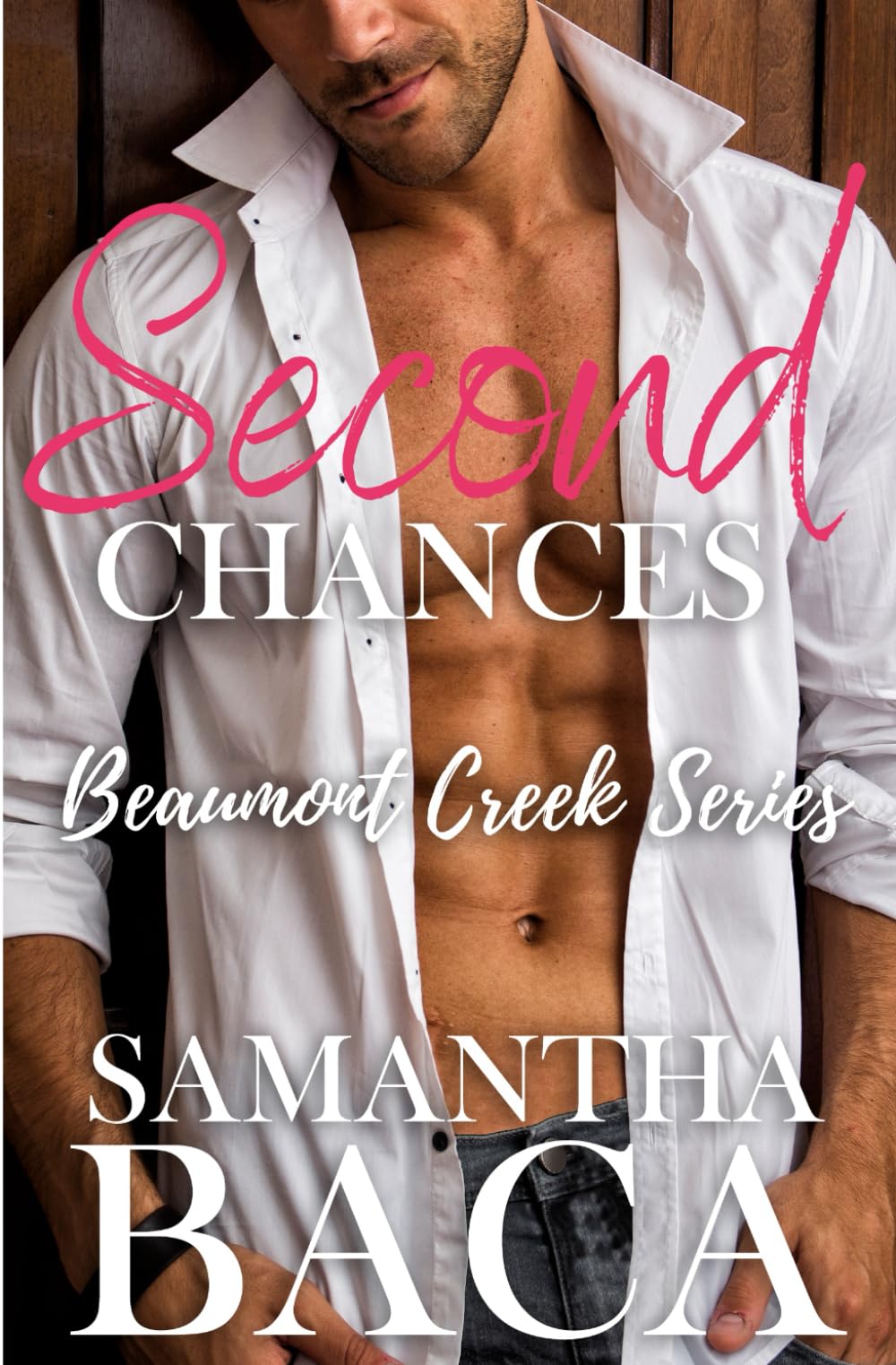 Second Chances (Beaumont Creek)