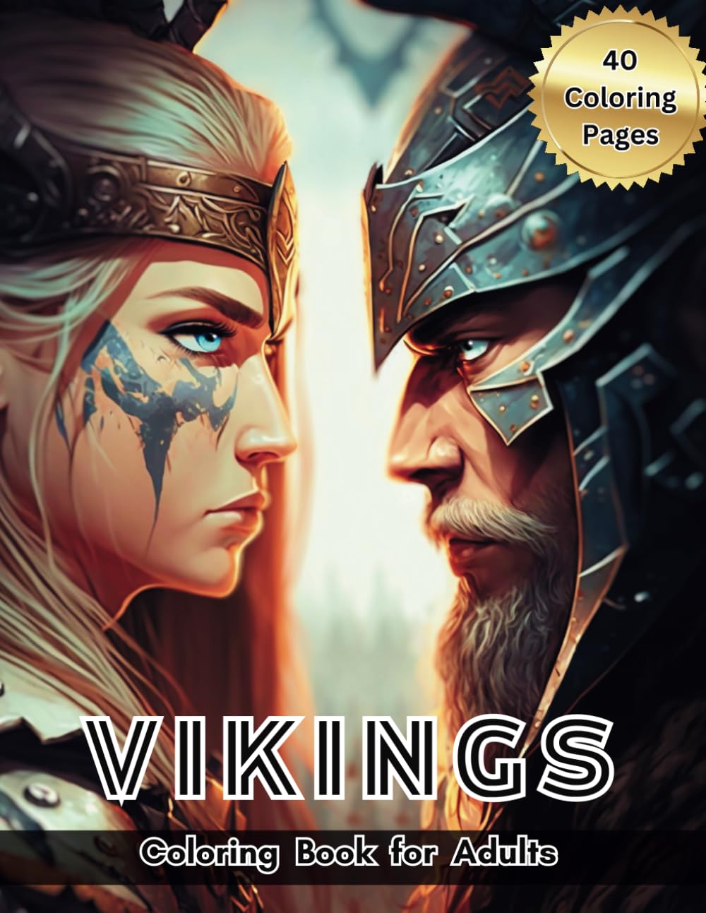 Vikings: Coloring Book for Adults: | 40 Pages of Nordic Warriors
