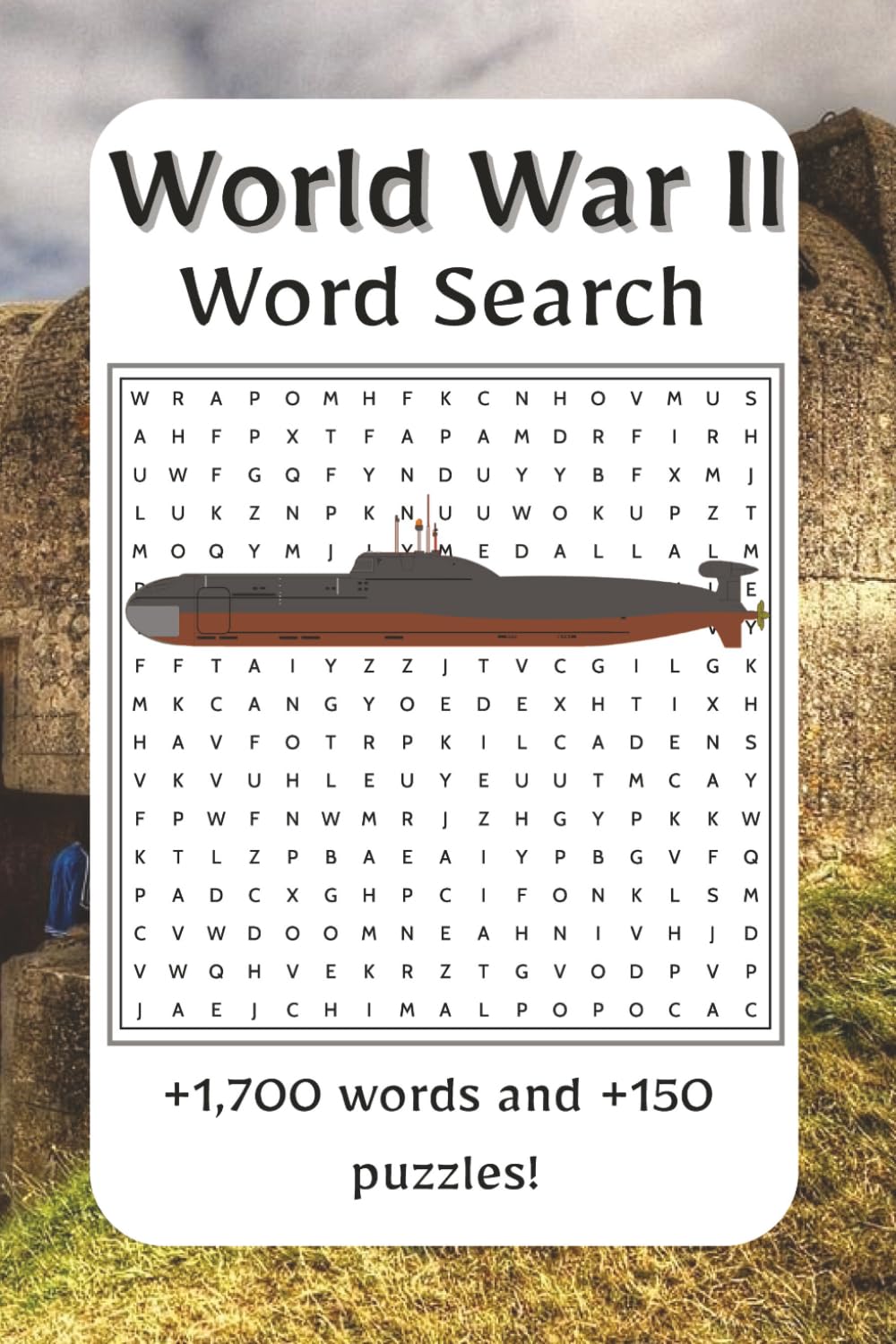 World War II Word Search: Uncover the battles, heroes, and turning points of World War II with this gripping word search collection! | 1,700+ words ... to explore the war that reshaped the world.