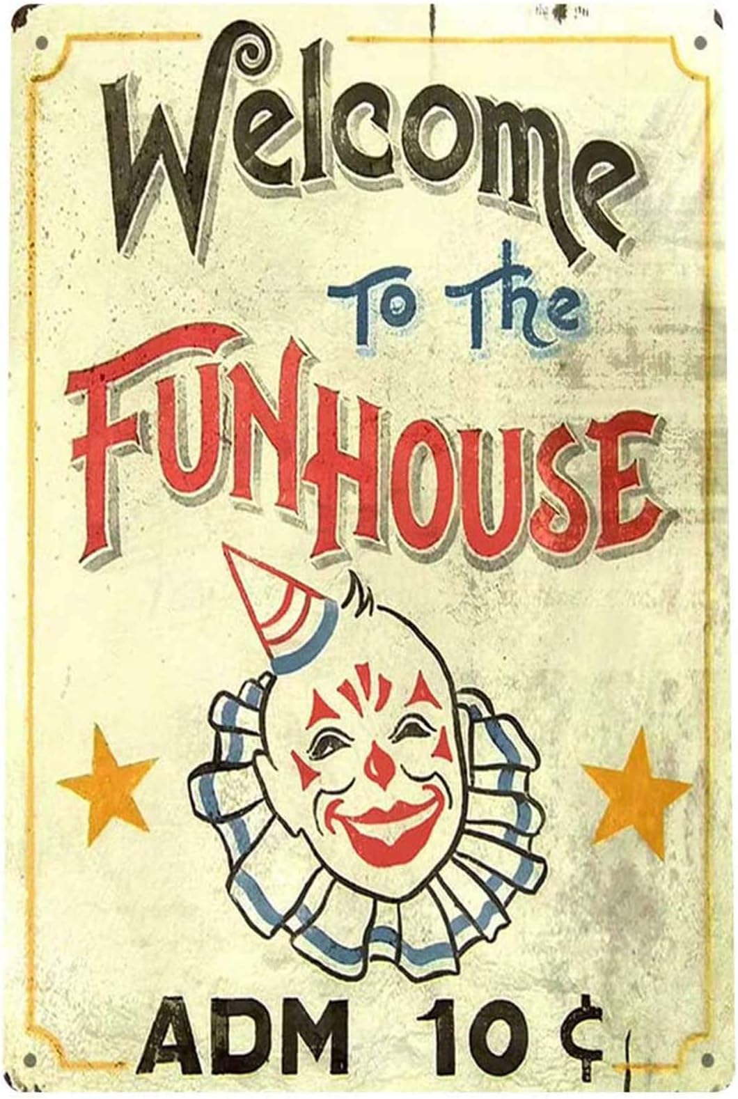 Unoopler TIN Sign Fun House Circus Metal Decor Clown Art Kitchen Store Ranch Bar Tinworld A827 12" x 16"