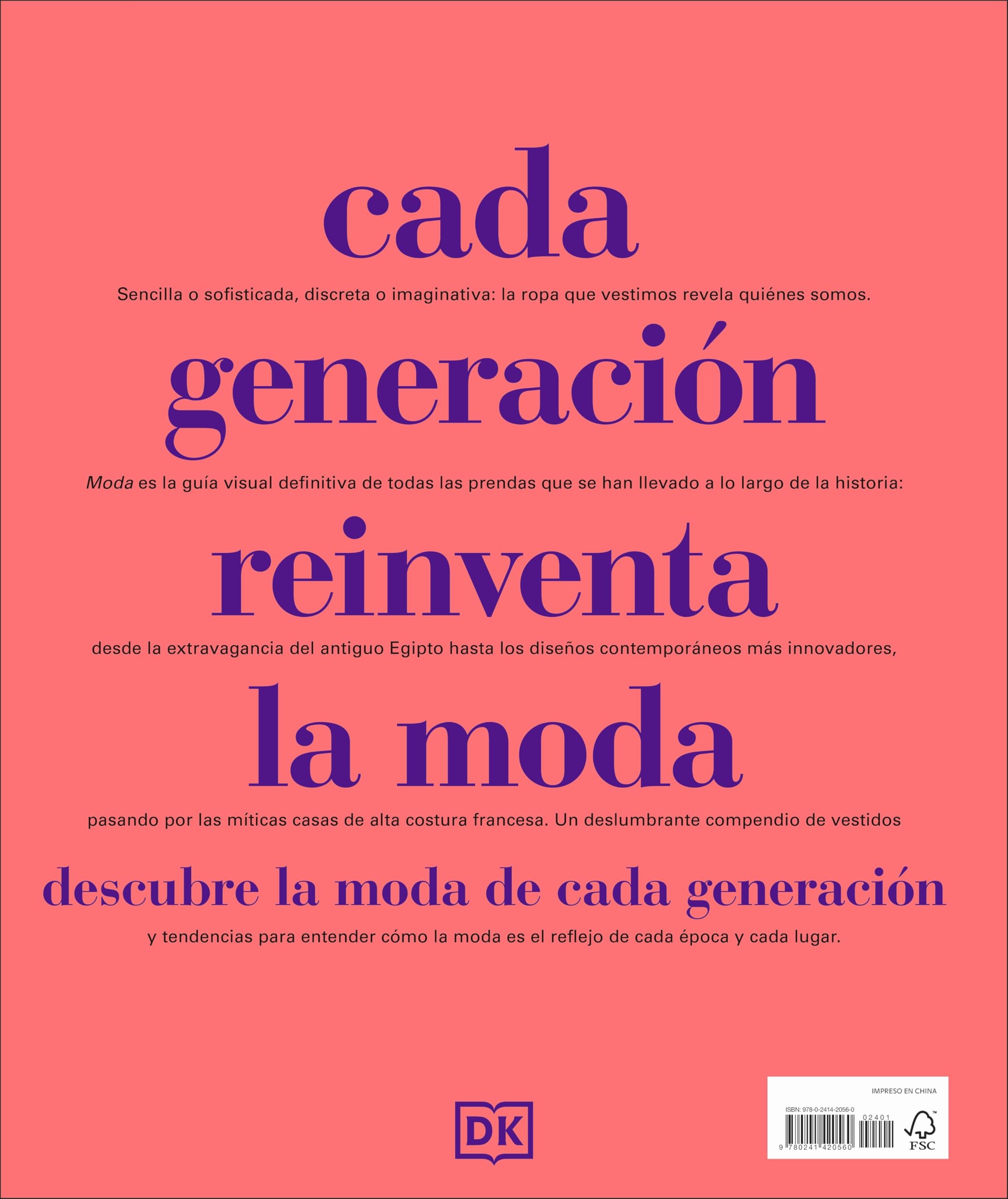 Moda. Historia y estilos (Enciclopedia visual)