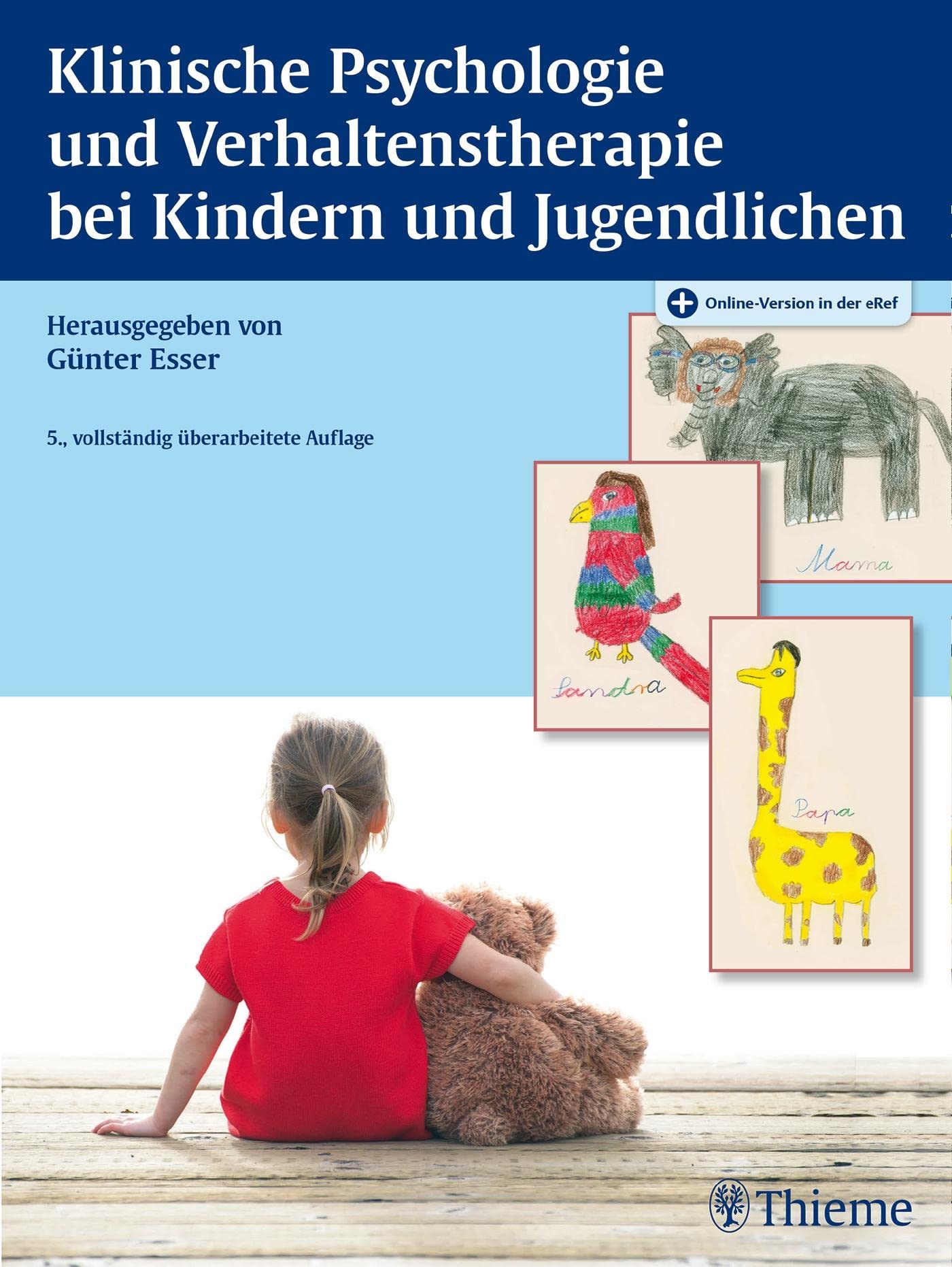 Klinische Psychologie und Verhaltenstherapie bei Kindern und Jugendlichen: Plus Online-Version in der eRef