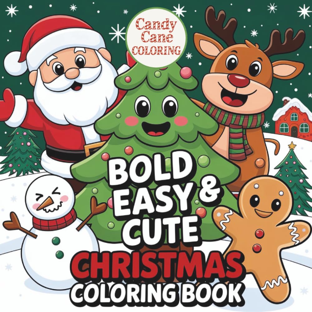 Bold Christmas Magic: A Fun and Easy Holiday Coloring Book for Kids & Adults Featuring 40 Bold & Festive Christmas Pages with Santa, Snowmen, Reindeer, Ornaments & More for Relaxation and Holiday Joy