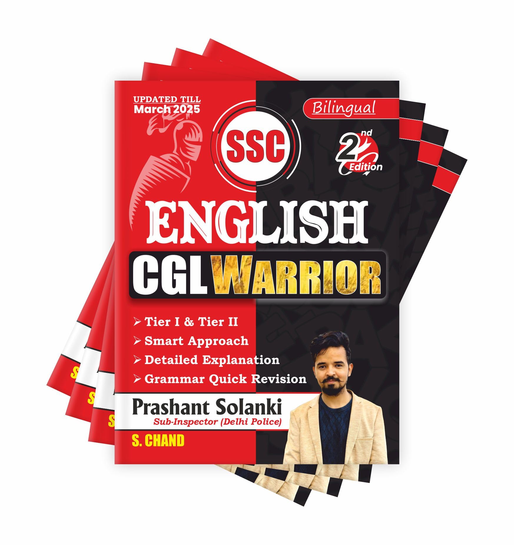 SSC English CGL Warrior (2nd Edition) 2025 - 2026 Exam Book | In Bilingual | By Prashant Solanki | Updated Till March 2025 | SSC Exams (Tier 1 & 2) | English Grammar Vocabulary (Vocab) Books | Previous Year Question PYQ (SSC Mains + Pre) | Smart Approach, Detailed Explanation & Grammar for Quick Revision 1