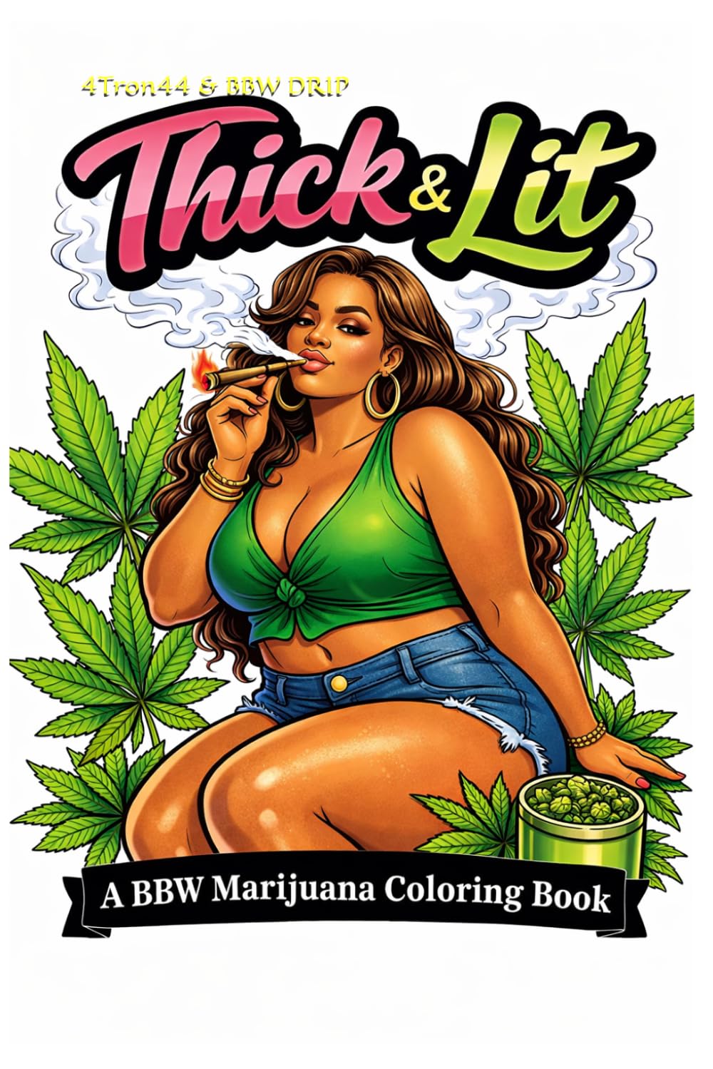 A BBW Marijuana Adult Coloring Book