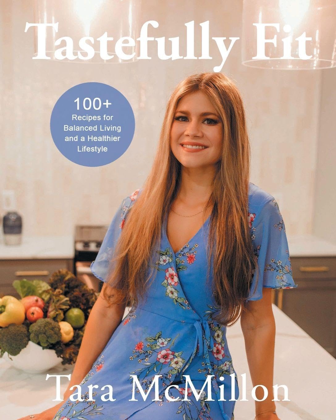 Tastefully Fit      Paperback – September 30, 2025