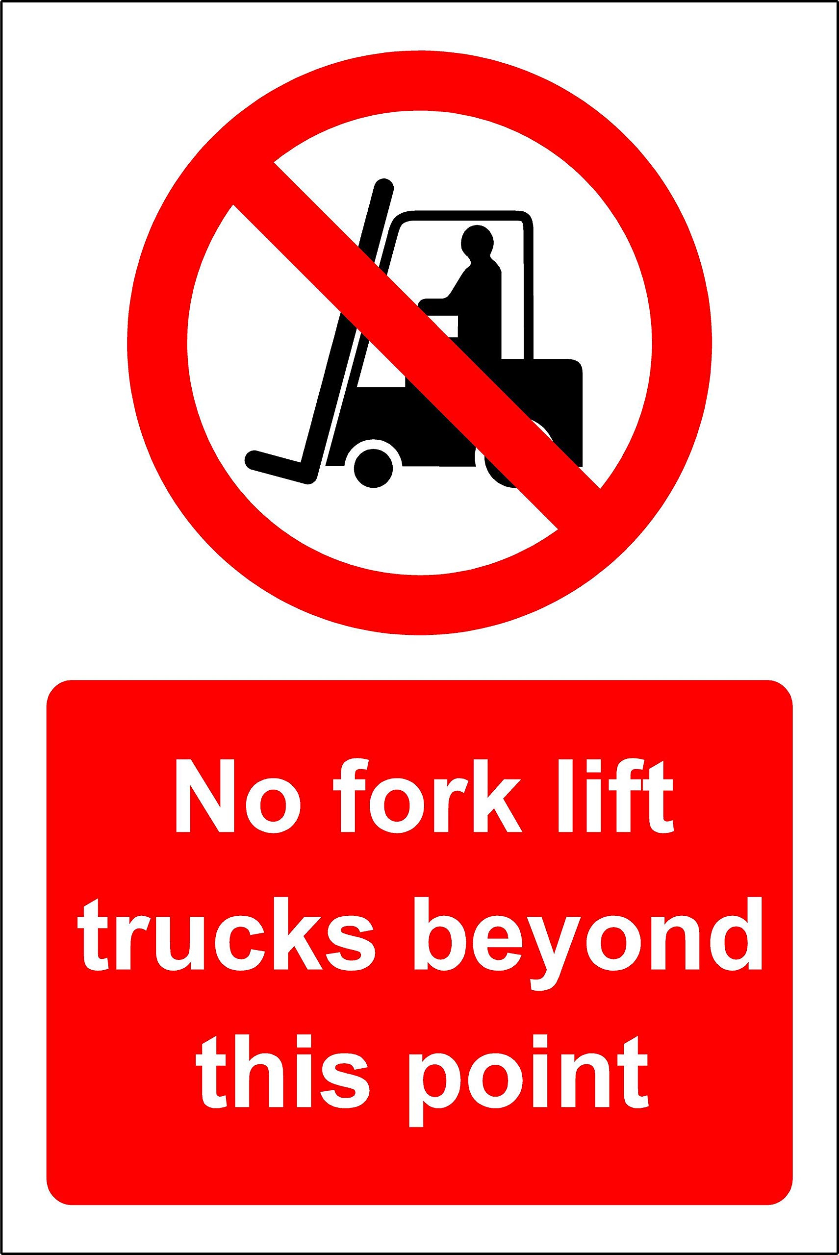 No fork lift trucks beyond this point Safety sign - 1.2mm Rigid plastic 300mm x 200mm