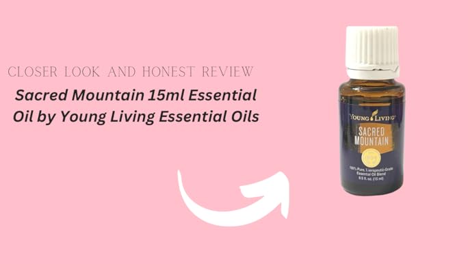 新品★ YOUNG LIVING SACRED MOUNTAIN 15mL Amazon.com: Young Living Sacred Mountain Essential Oil Blend
