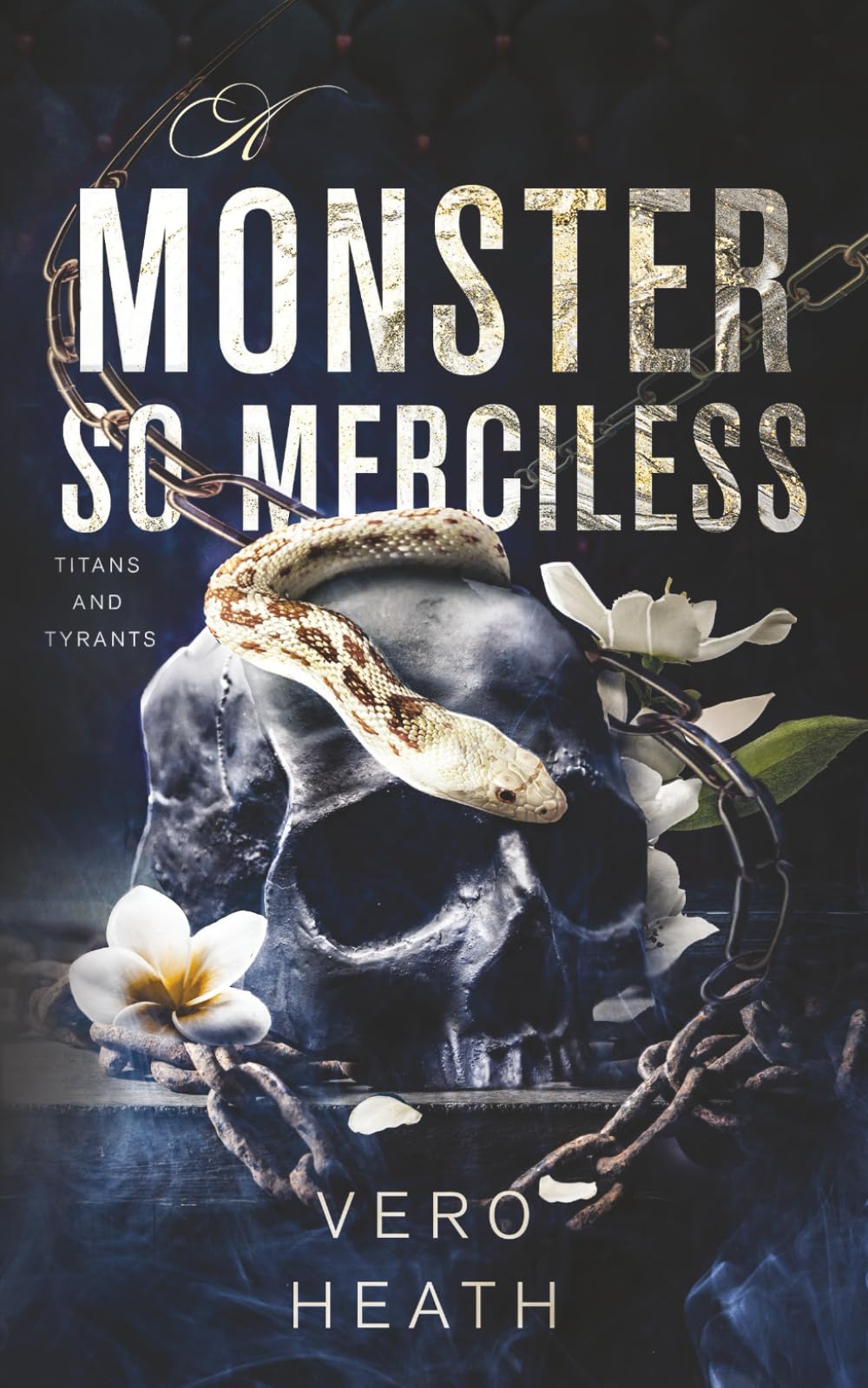 A Monster So Merciless (Titans and Tyrants)