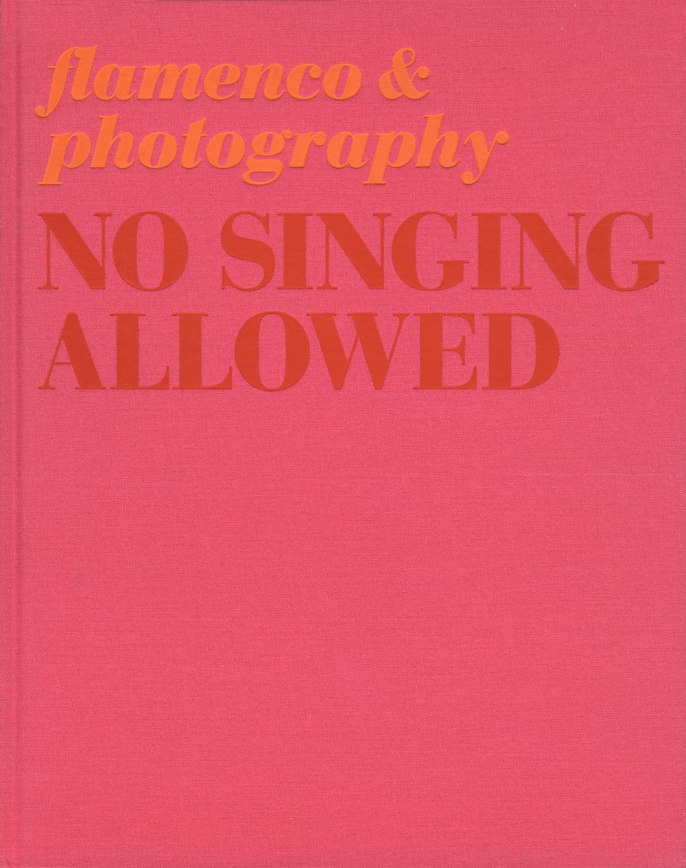 No singing allowed: Flamenco & Photography