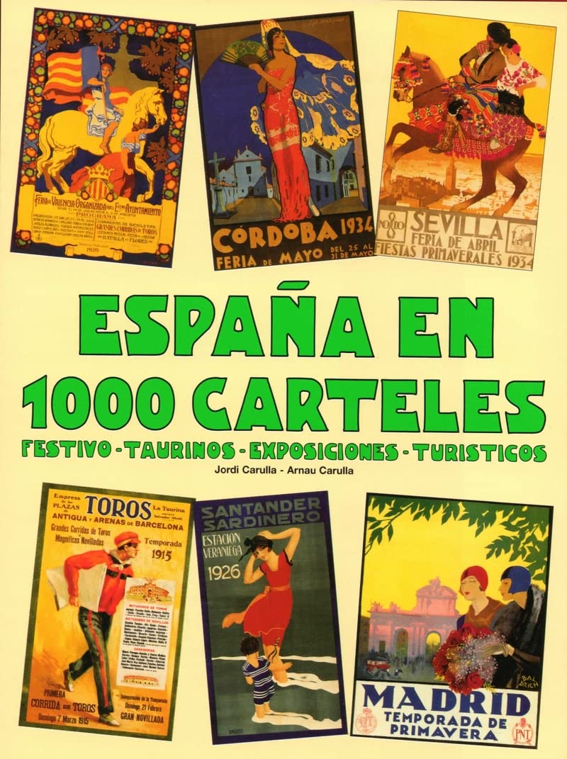 Livre España en 1000 Carteles par Jordi Carulla relié cartonné sous coffret de collection