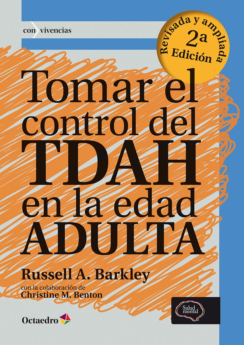 Tomar el control del TDAH en la edad ADULTA: 23 (Con vivencias)
