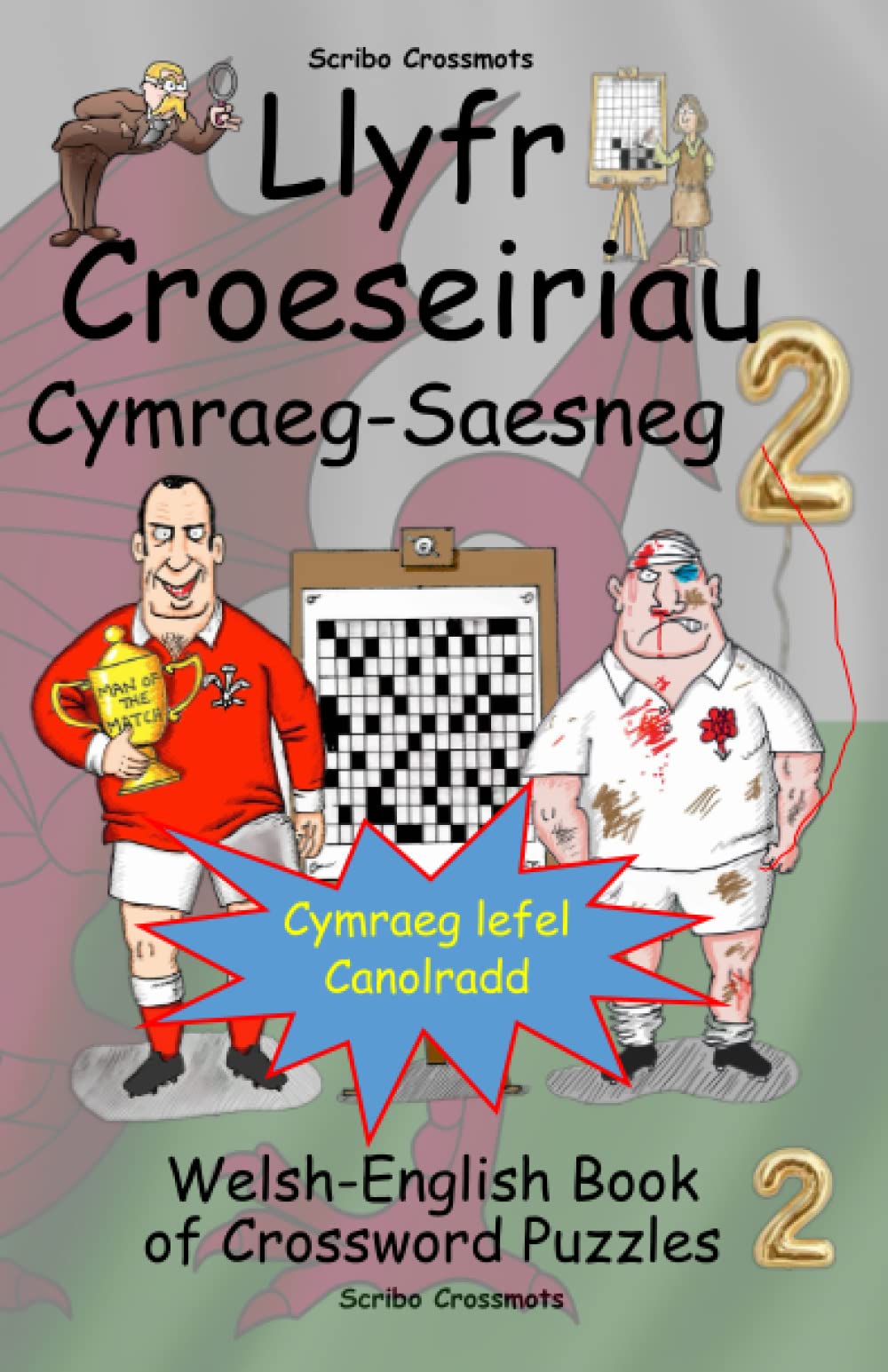 Llyfr Croeseiriau Cymraeg-Saesneg 2: Welsh-English Book of Crossword Puzzles 2