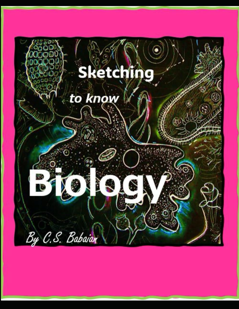 Sketching to Know Biology