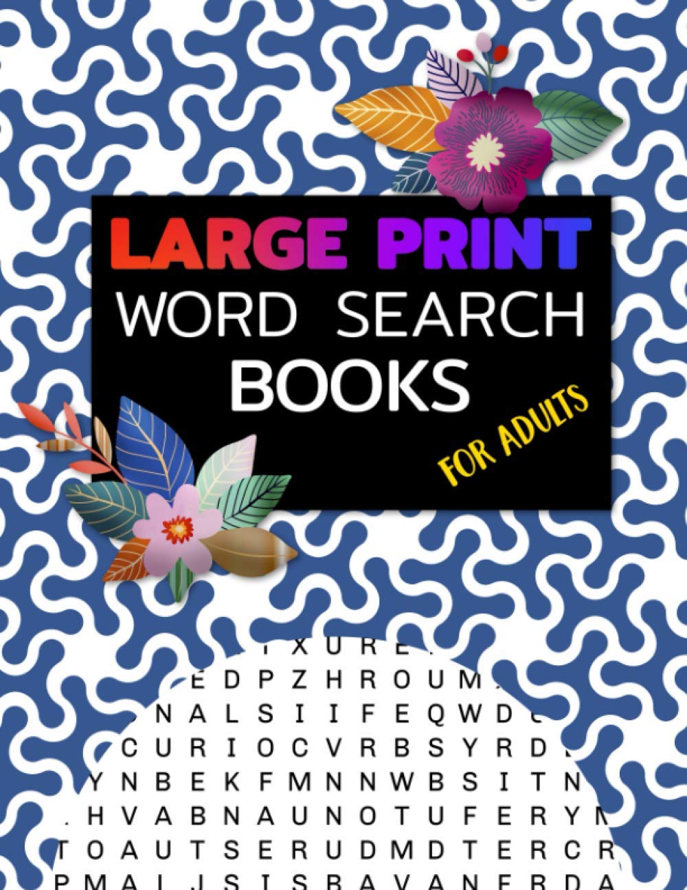 Large Print Word Search Books For Adults: Jumbo Word Search Large Print : Puzzles For Adults ,Seniors, And Other Puzzle Fans : Word Search Jumbo Print ... Adults : Wordsearch Book For Adults 2021 (37)