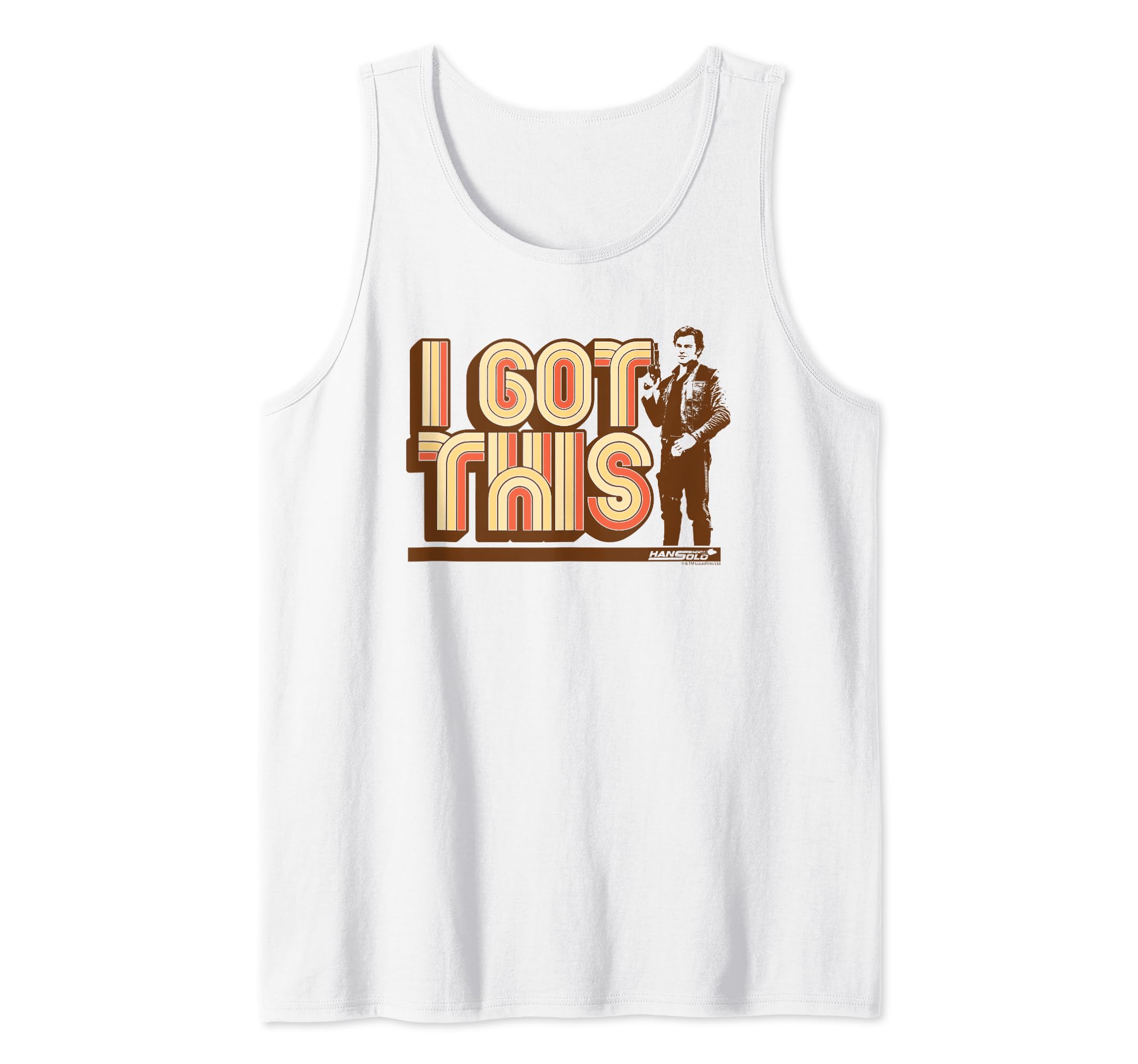 Star Wars Han Solo Movie I Got This Retro Tank Top, White