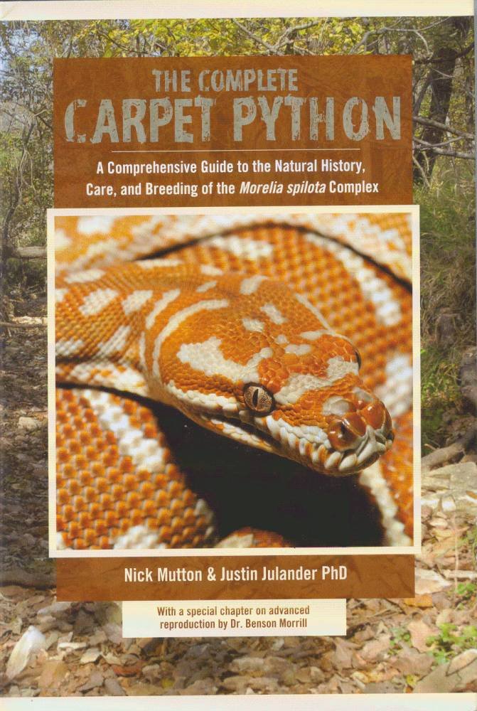 Complete Carpet Python, A Comprehensive Guide to the Natural History