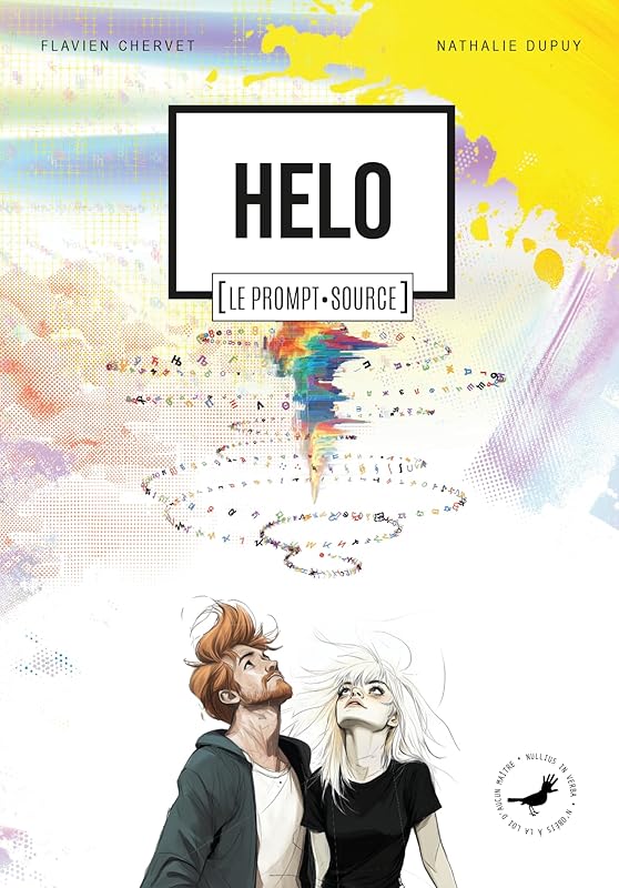 HELO - Le prompt source | La première BD d'anticipation qui prend au sérieux l'arrivée des superinte