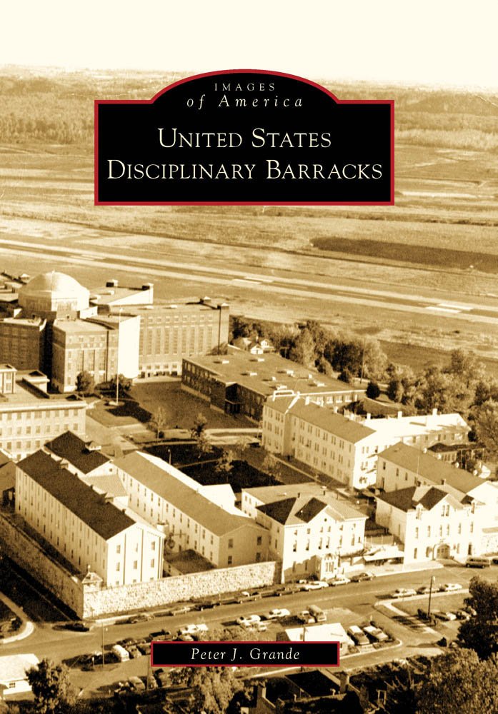 United States Disciplinary Barracks (Images of America)