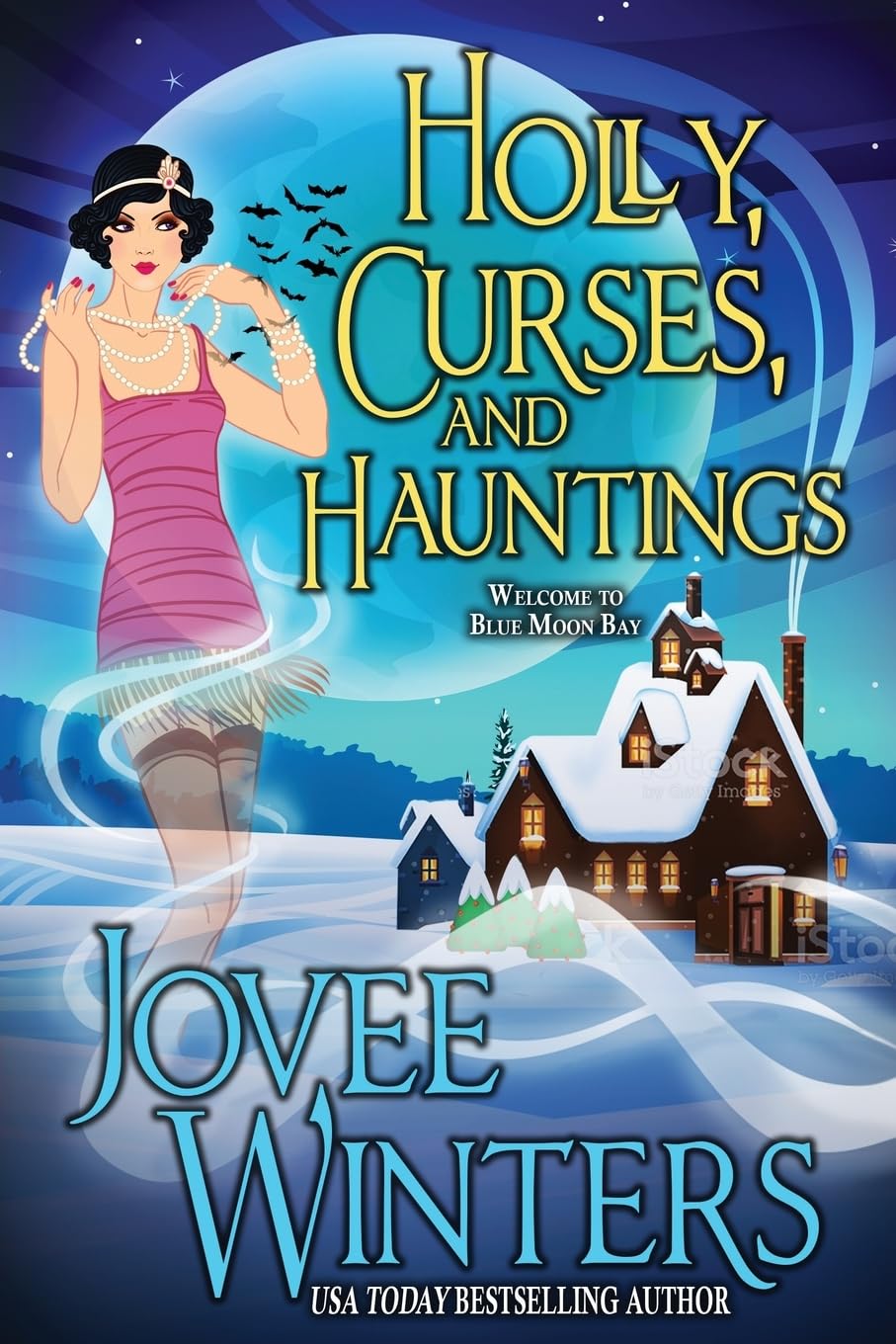 Holly, Curses, and Hauntings: Volume 2 (Blue Moon Bay)