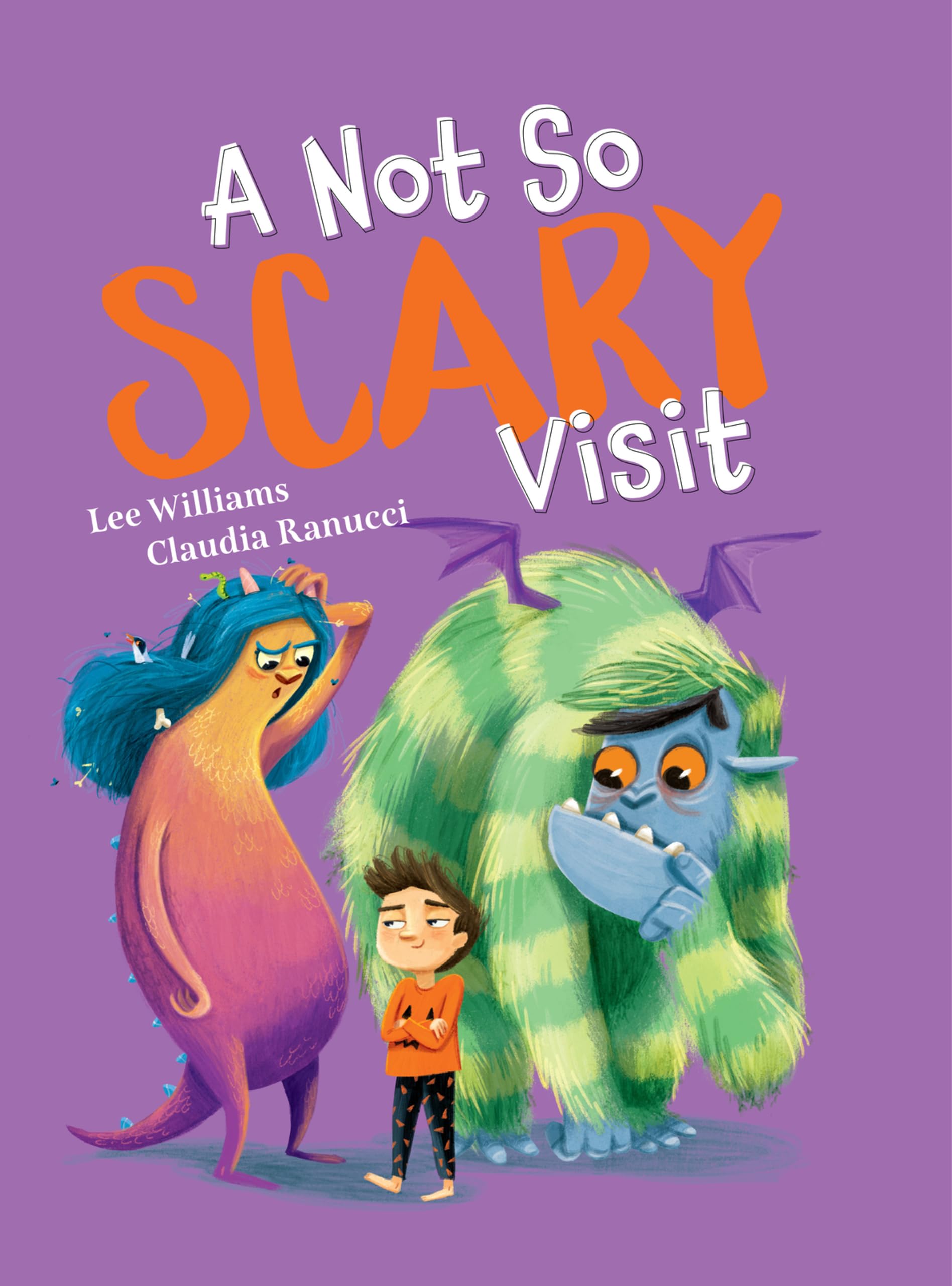 A Not So Scary Visit by Lee Williams, Claudia Ranucci - 9781923091788