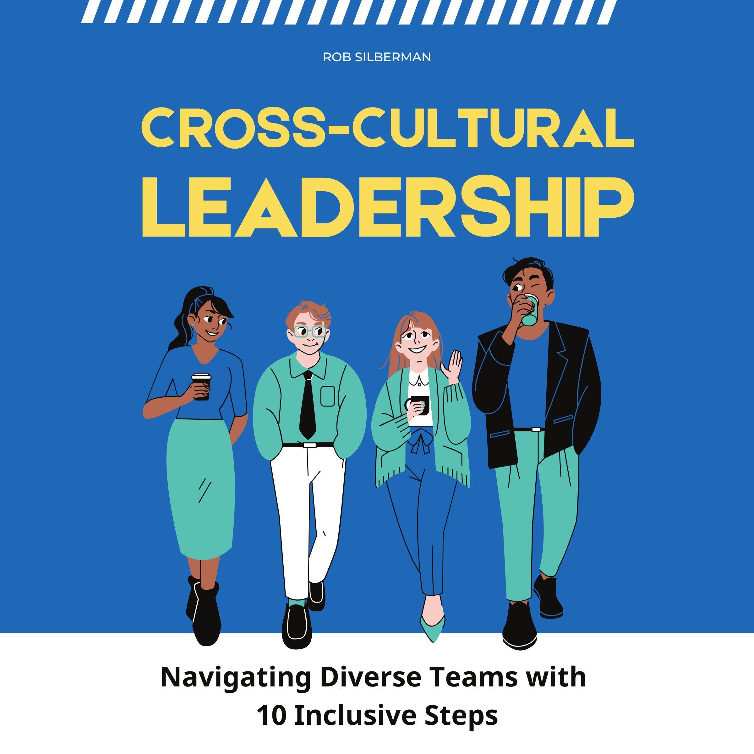 Cross-Cultural Leadership