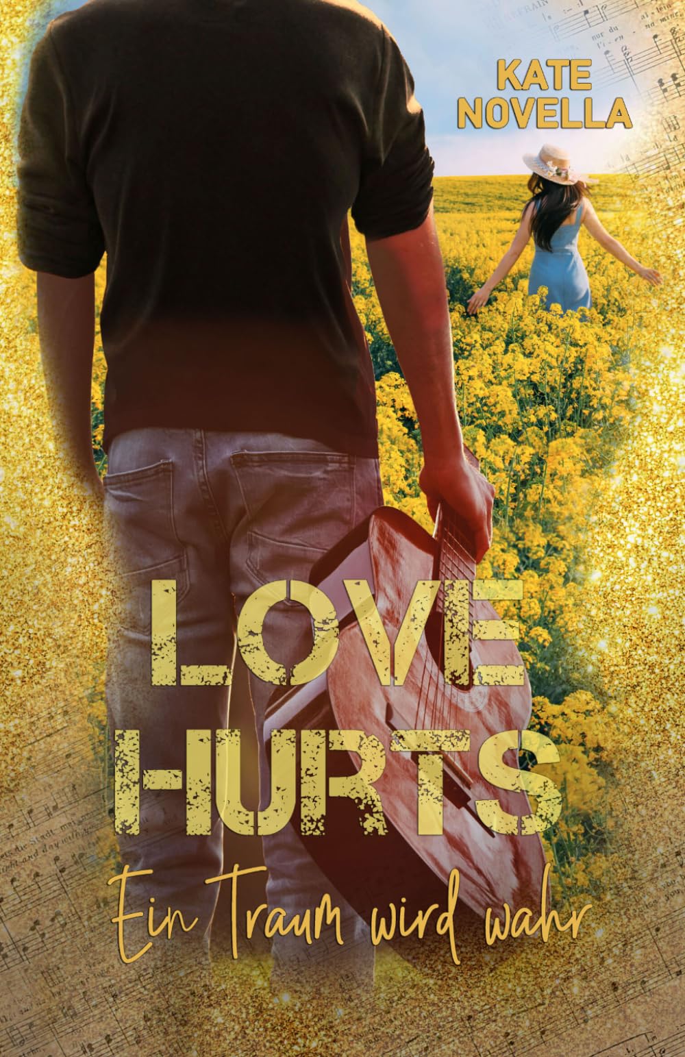 Love Hurts: Ein Traum wird wahr (Love Hurts Trilogie)