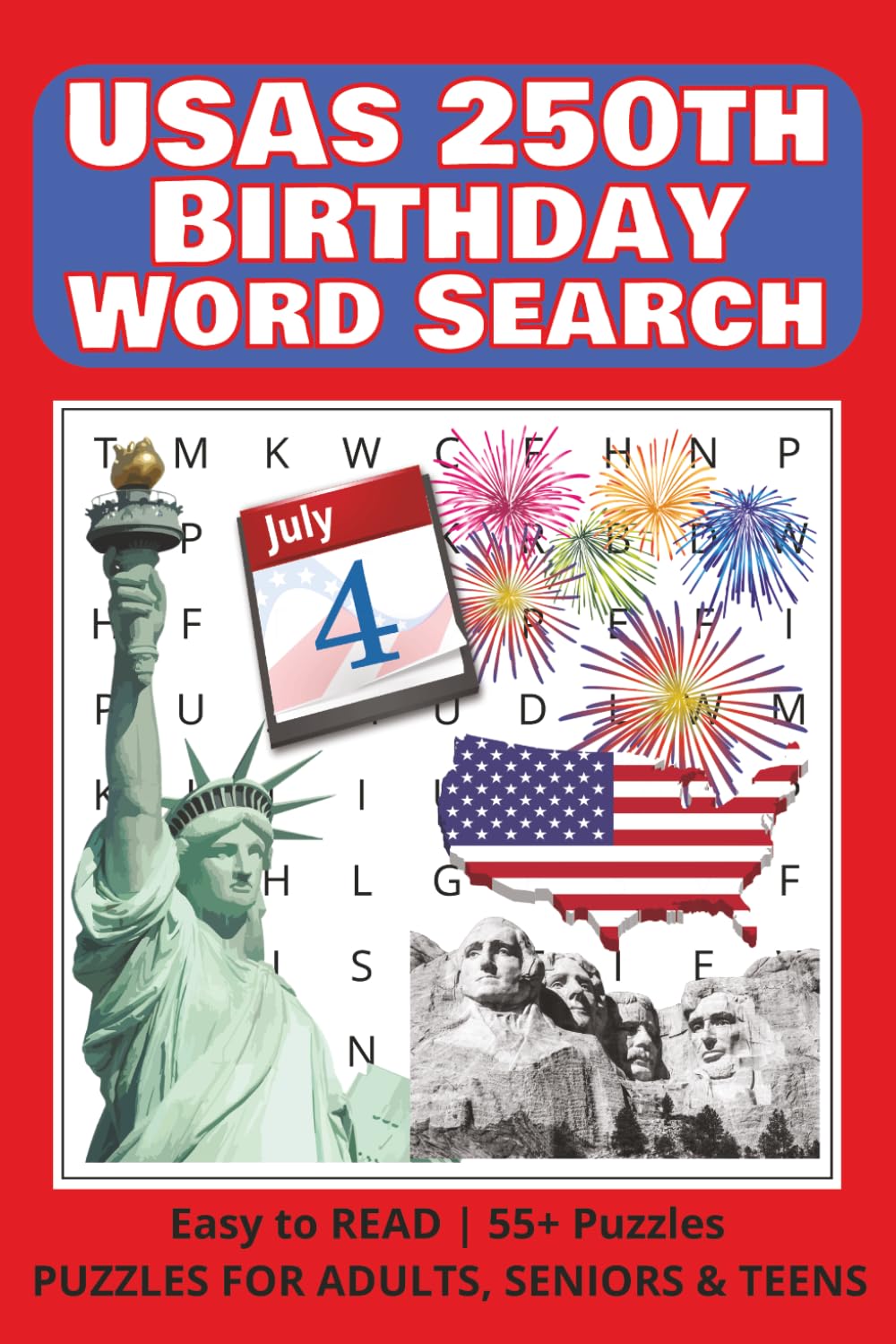 USAs 250th Birthday Word Search: Historic Word Search Puzzles Celebrating America’s Revolutionary Journey, Founding Ideals, And 250 Years Of Freedom (The American Journey Collection)