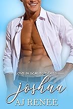 Joshua (Love in Scrubs Book 1)