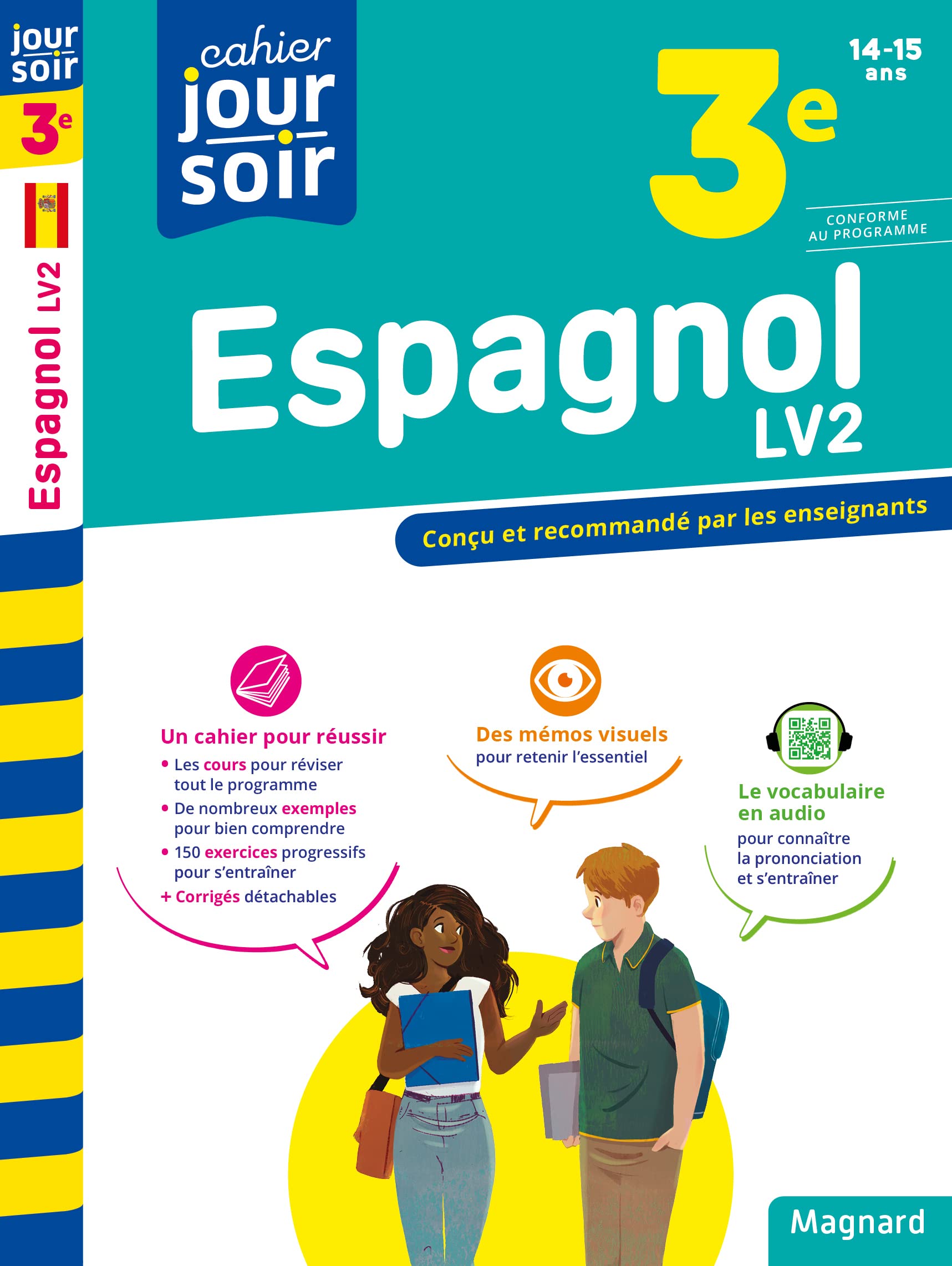 Espagnol 3e LV2 - Cahier Jour Soir: Conçu et recommandé par les enseignants