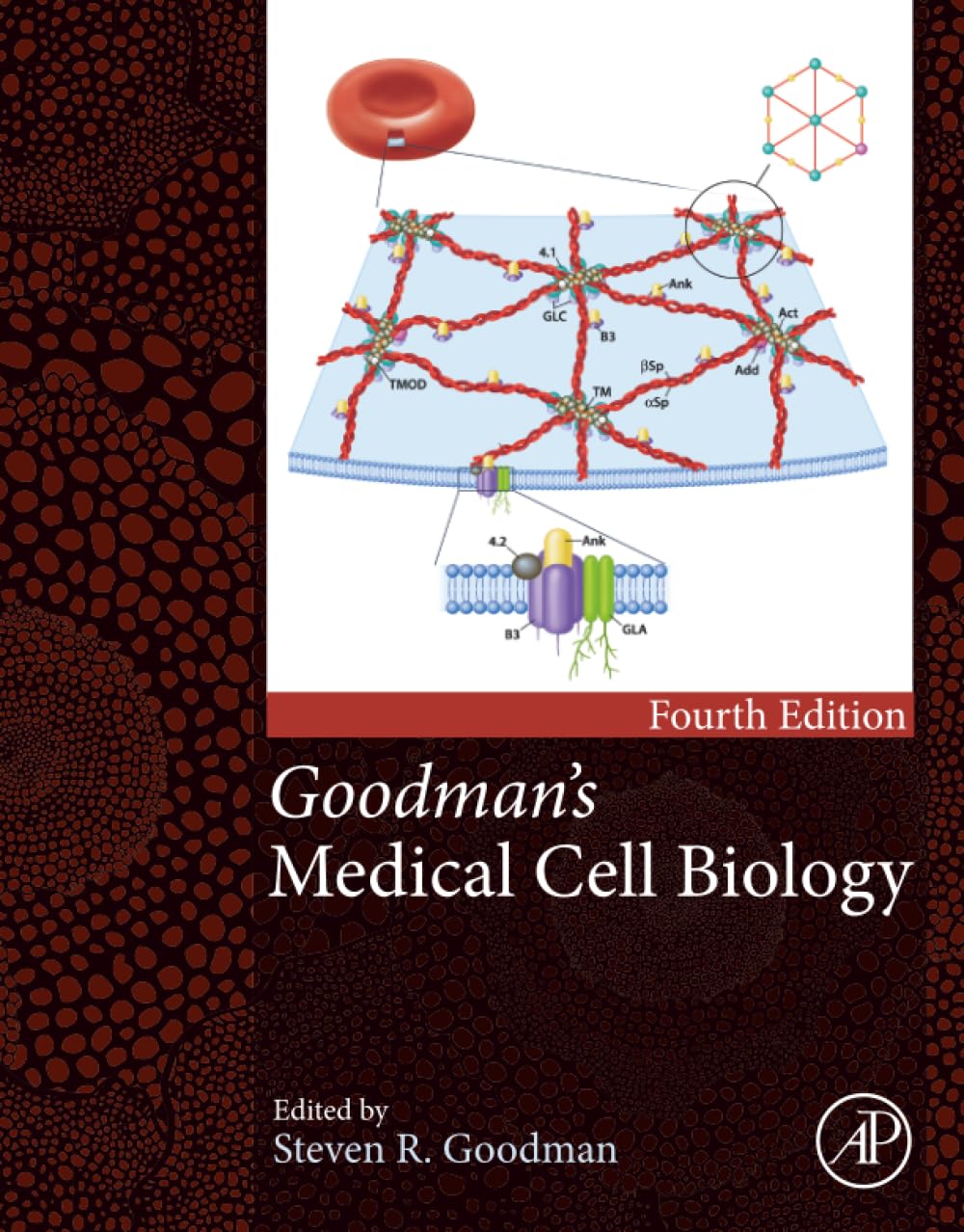 - Goodman's Medical Cell Biology