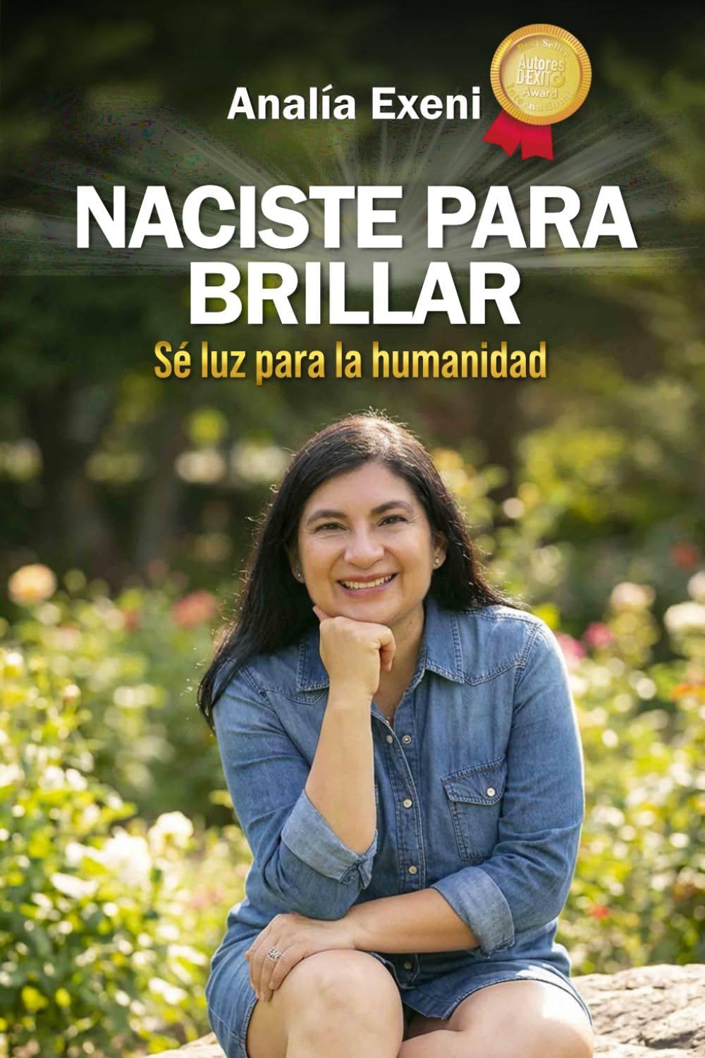 NACISTE PARA BRILLAR: Sé luz para la humanidad