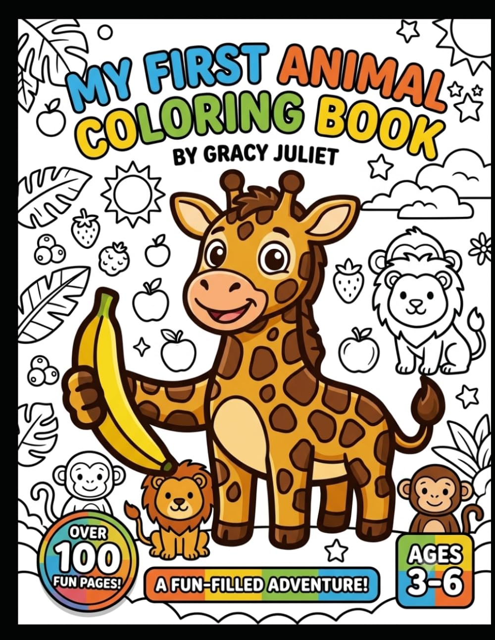 Cute Animals Coloring Book for Kids: Fun and Easy Coloring Pages for Toddlers and Preschoolers Ages 3-6 | Farm, Zoo, Jungle, and Ocean Animals