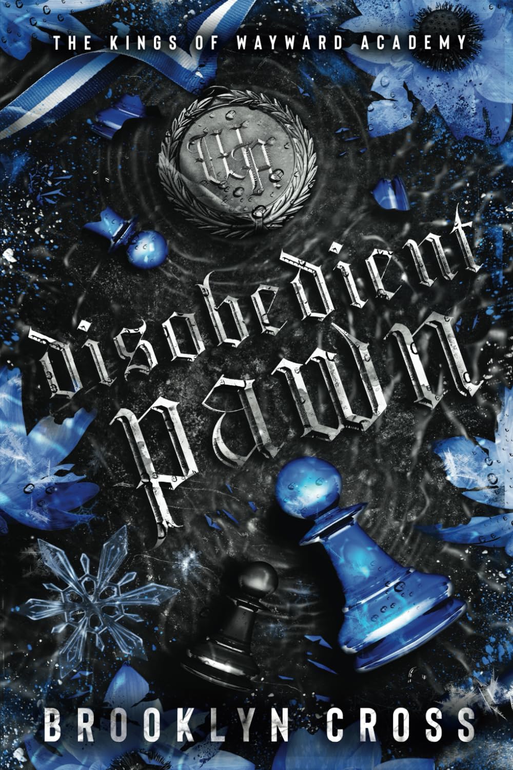 Disobedient Pawn (The Kings of Wayward Academy)
