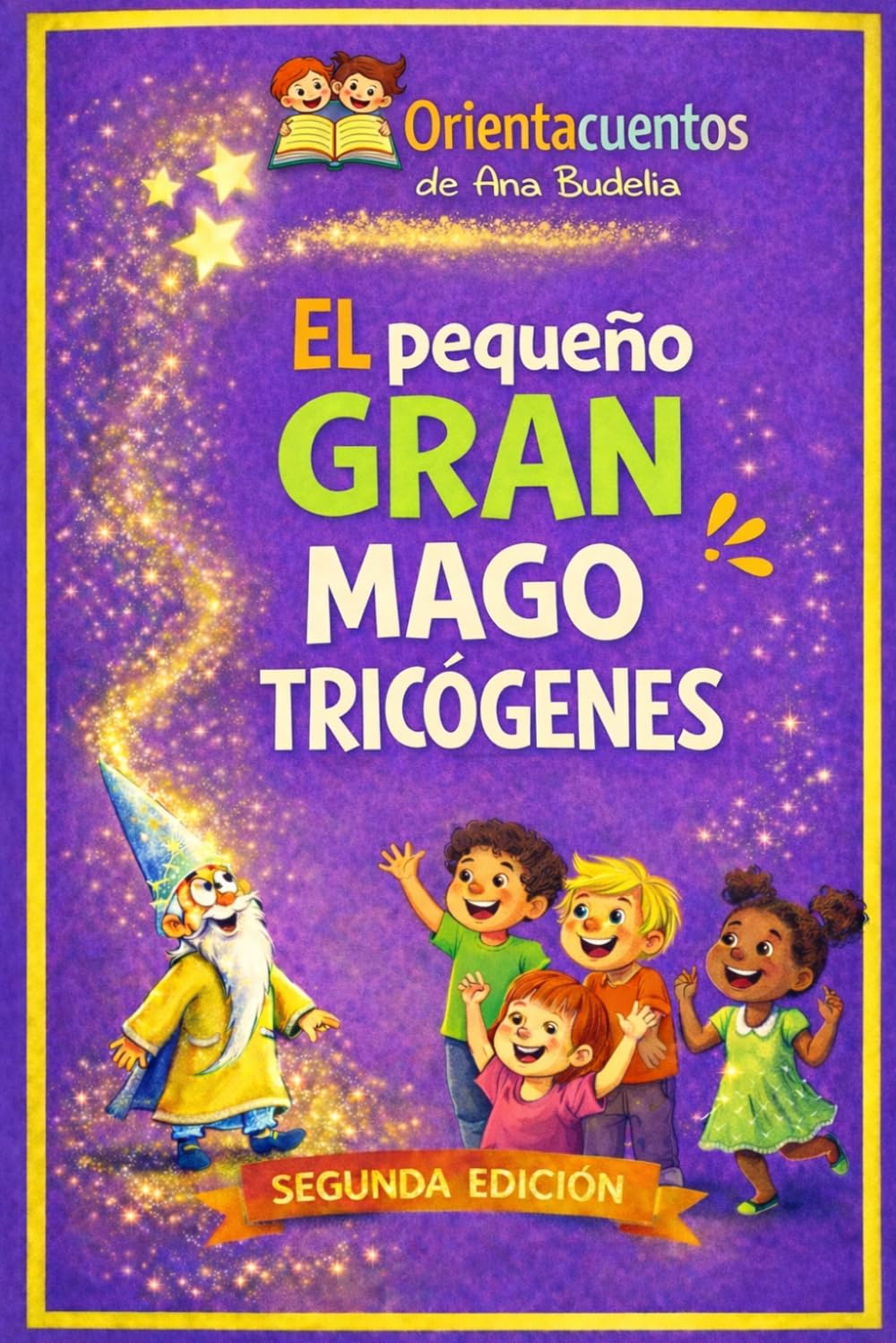 El pequeño gran mago Tricógenes (ORIENTACUENTOS)