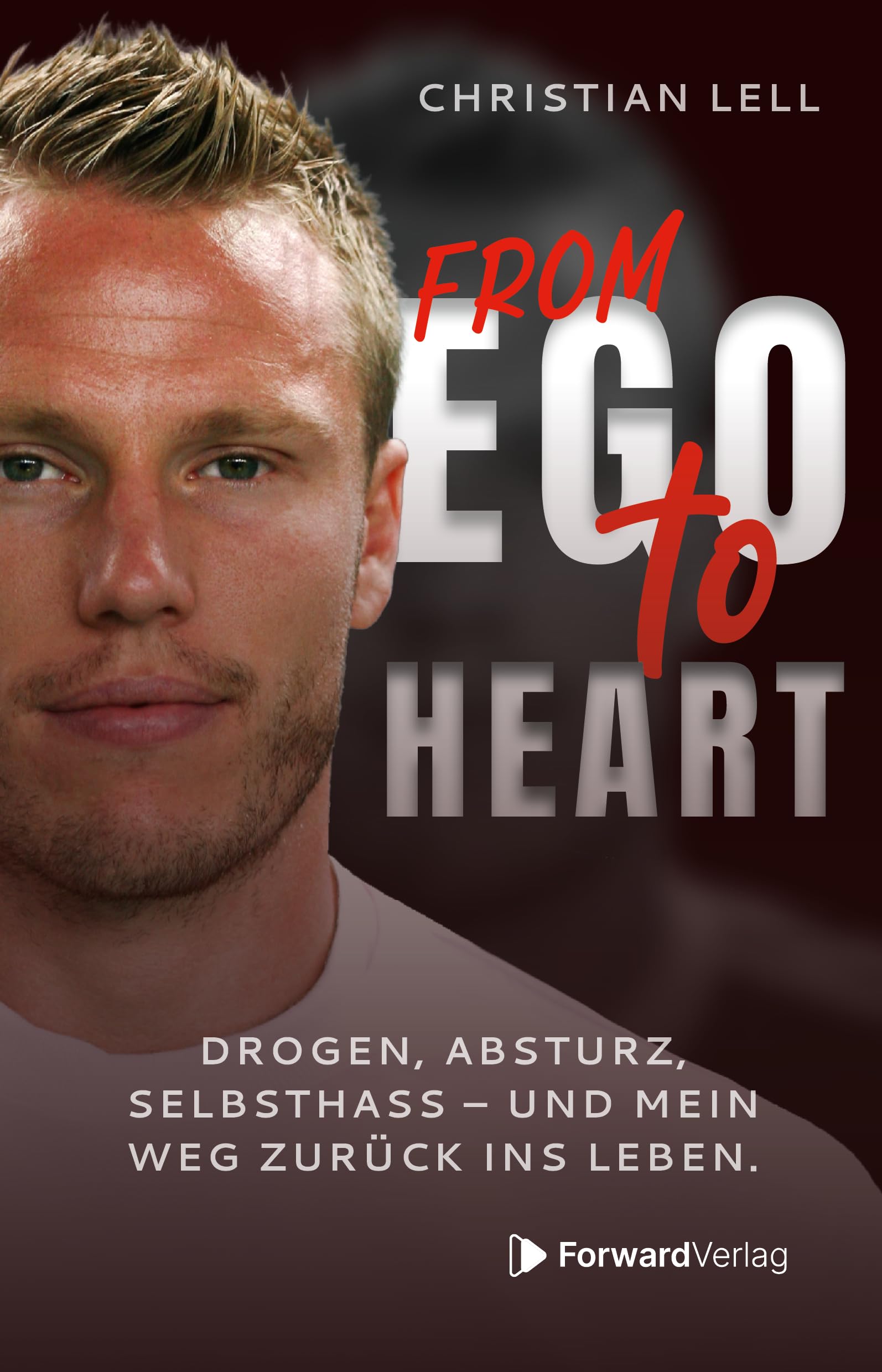 From Ego to Heart: Drogen, Absturz, Selbsthass - und mein Weg zurück ins Leben.