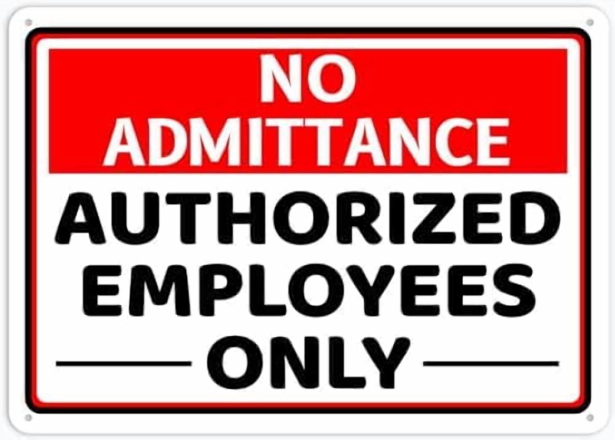 (2-Pack) Metal Tin Sign No Admittance Authorized Employees Only Sign Restriction Alert Attention Caution Warning Notice 8"X12" Sign Plate