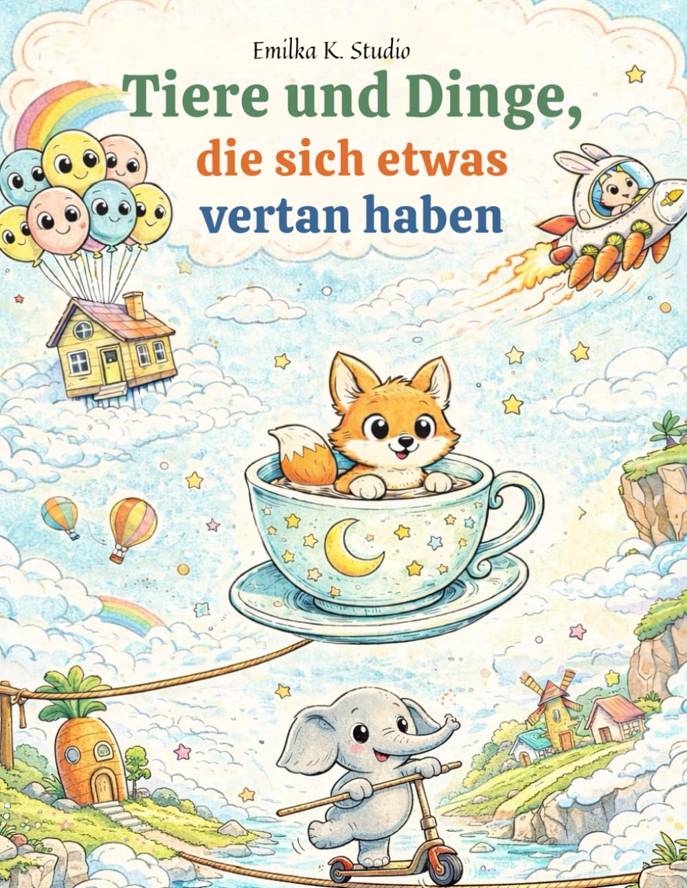 Tiere und Dinge, die sich etwas vertan haben: Lustiges Malbuch für Kinder von 6–8 Jahren | Über 40 außergewöhnliche Illustrationen zum Ausmalen
